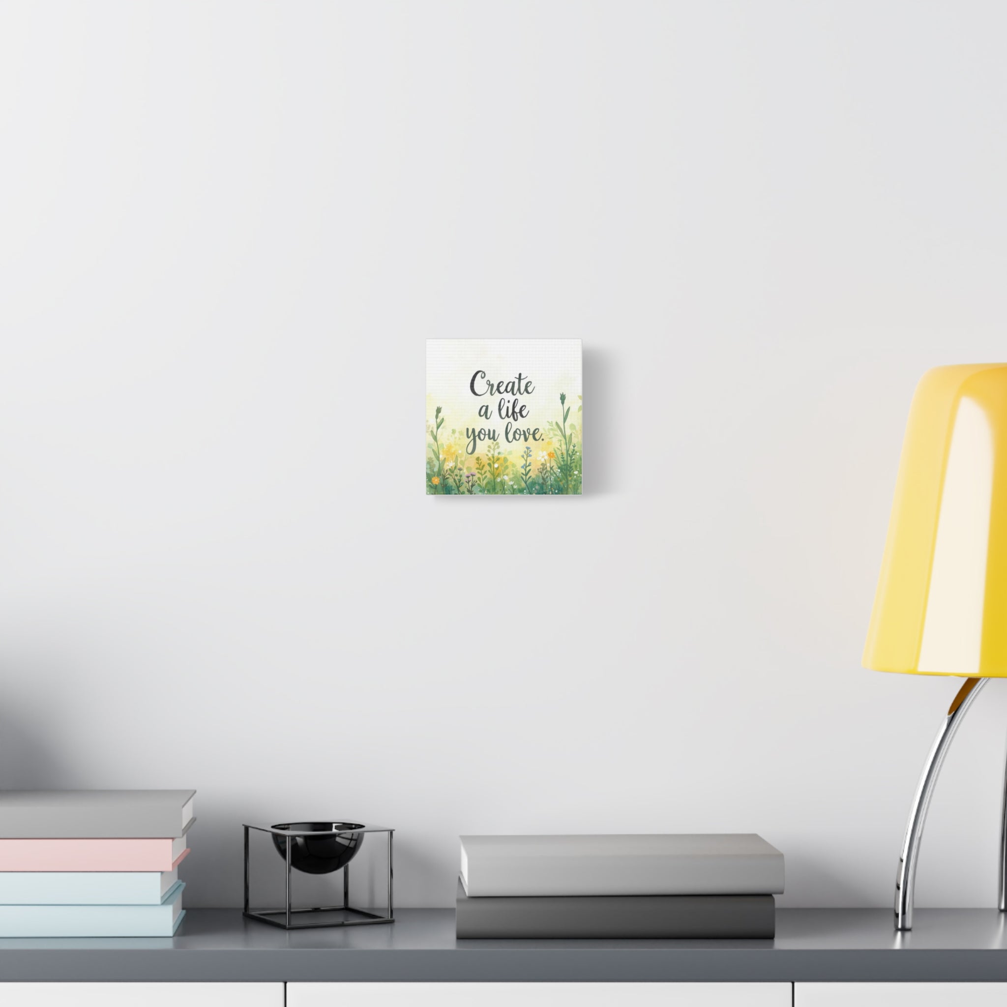 Create a Life You Love Inspirational Floral Matte Canvas Wall Art