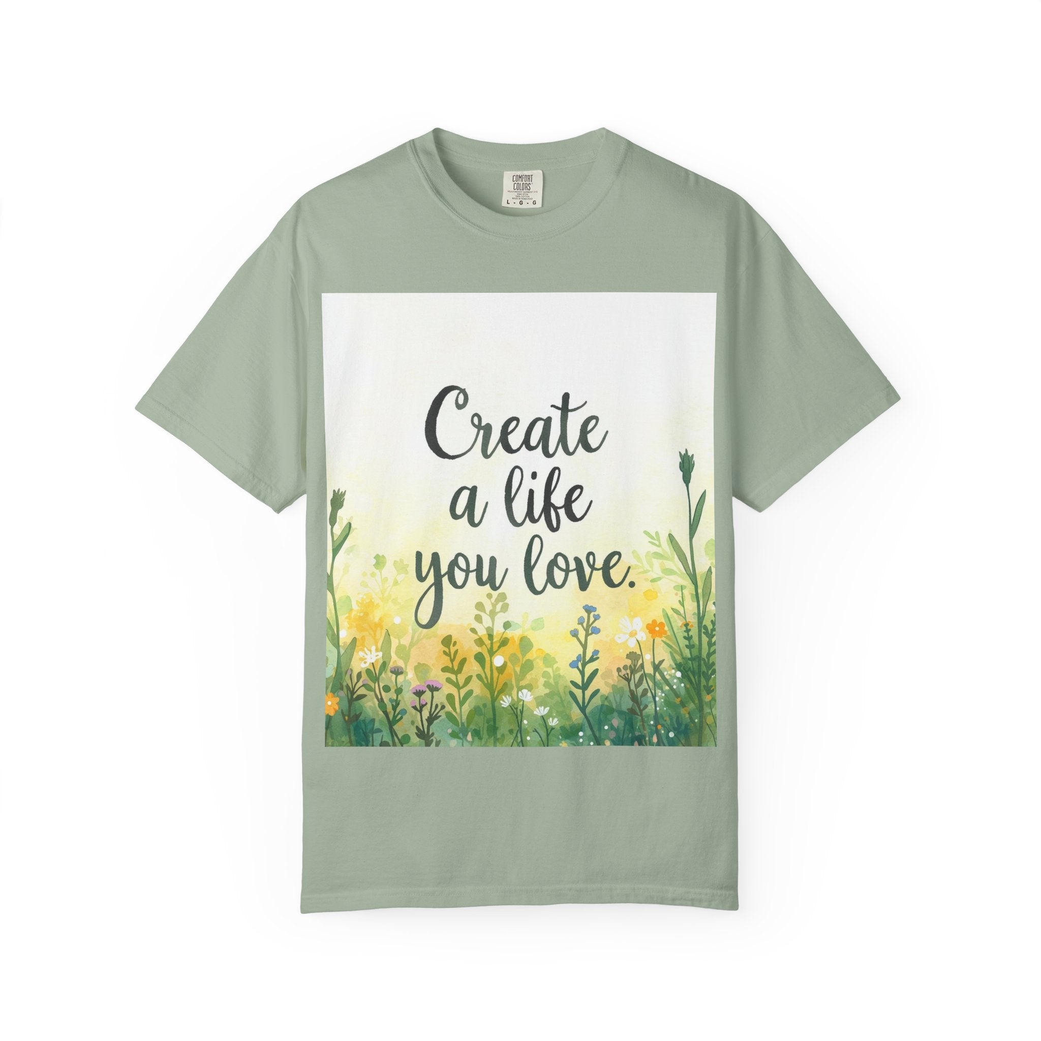 Create a Life You Love Relaxed-Fit T-Shirt