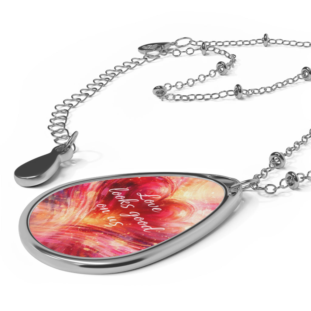 Oval Pendant Necklace Love Looks Good On Us Heart Art Jewelry