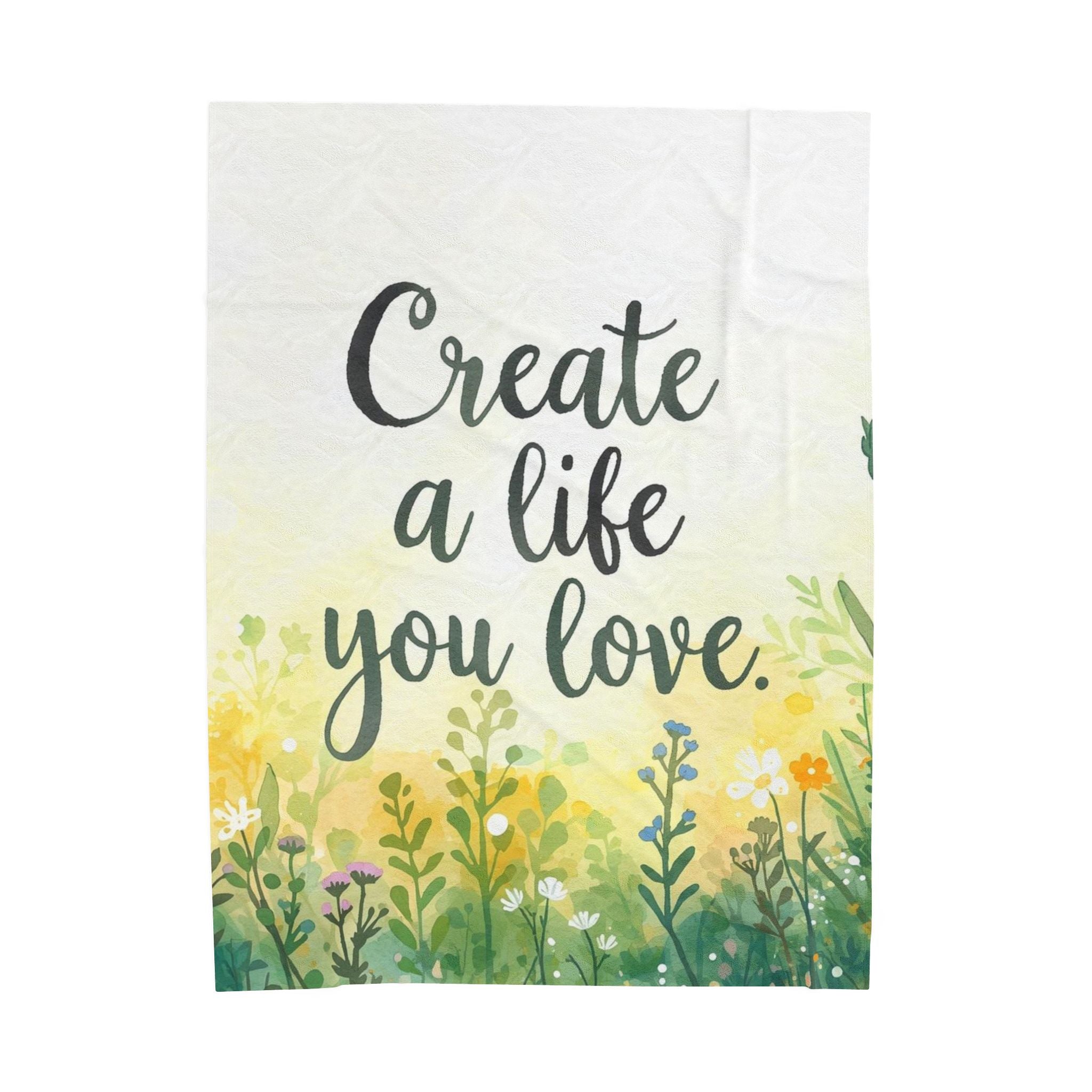 Create a Life You Love Velveteen Plush Blanket