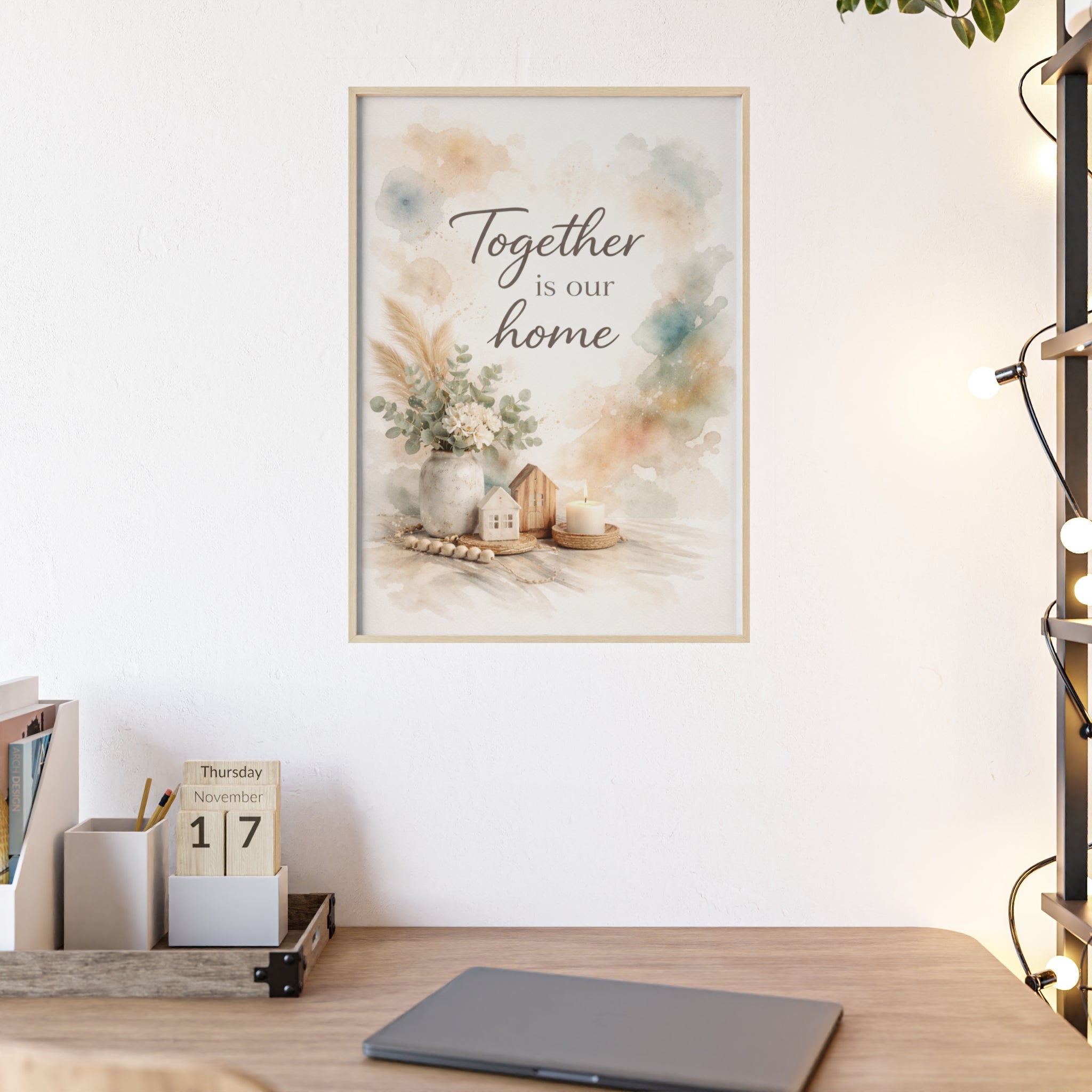 Together Is Our Home Framed Poster Cozy Watercolor Floral Wall Art