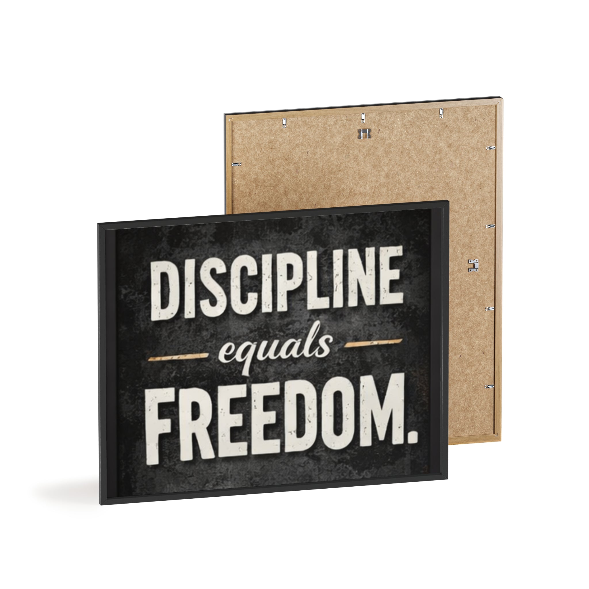 Discipline Equals Freedom Framed Poster