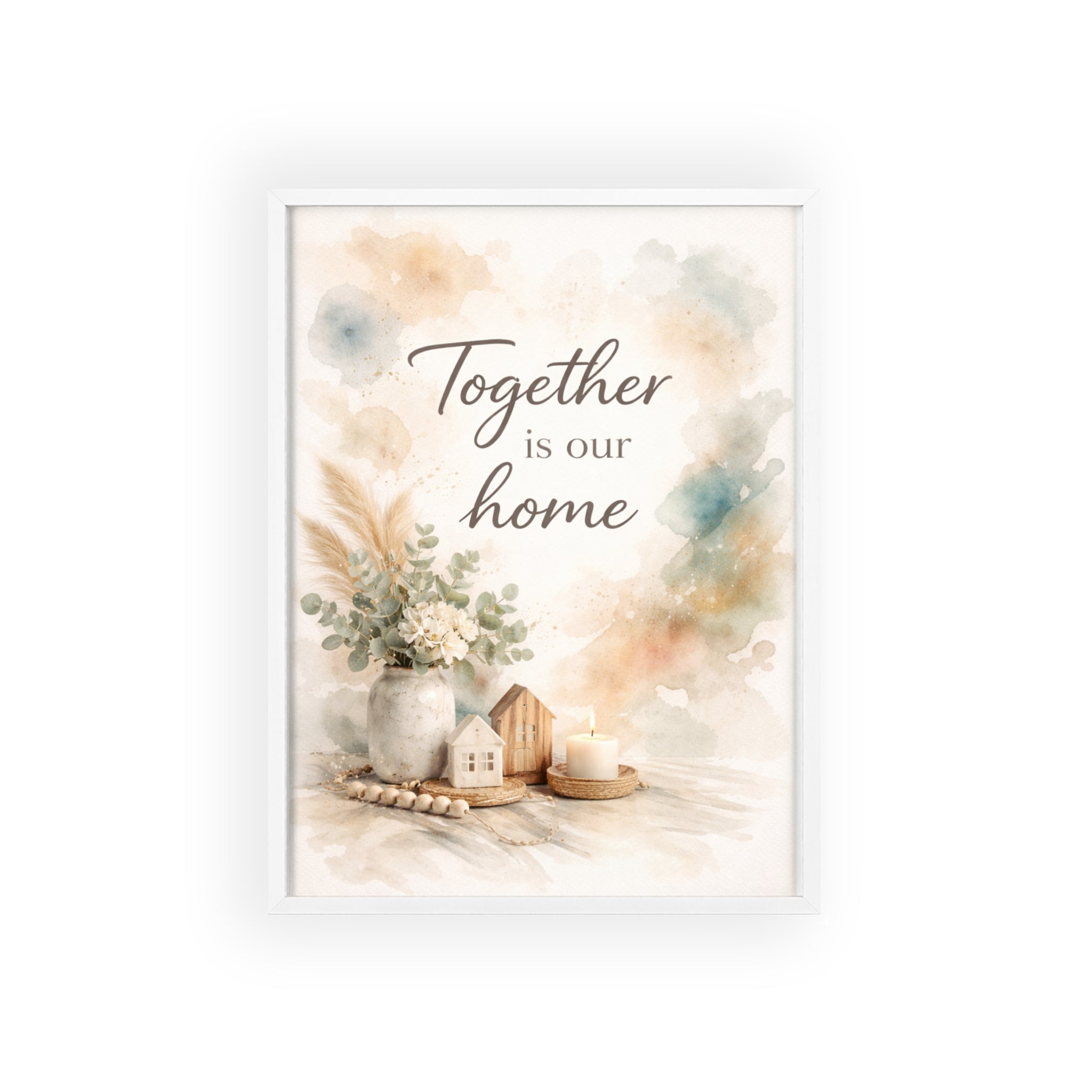 Together Is Our Home Framed Poster Cozy Watercolor Floral Wall Art