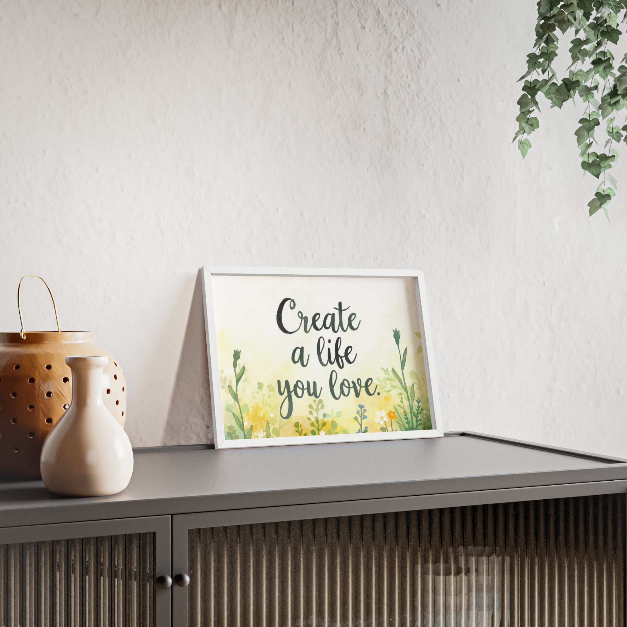 Create a Life You Love Framed Wall Art