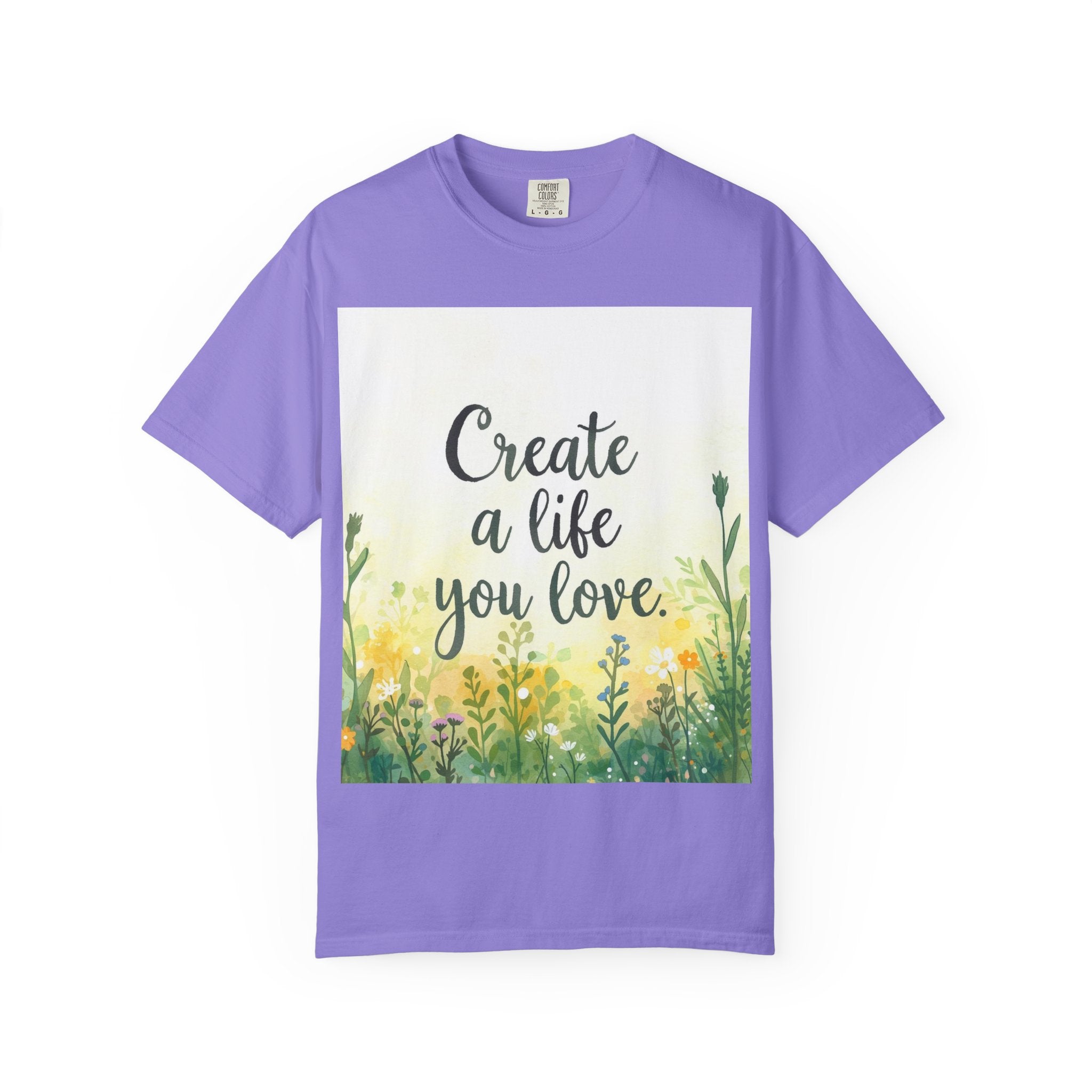 Create a Life You Love Relaxed-Fit T-Shirt