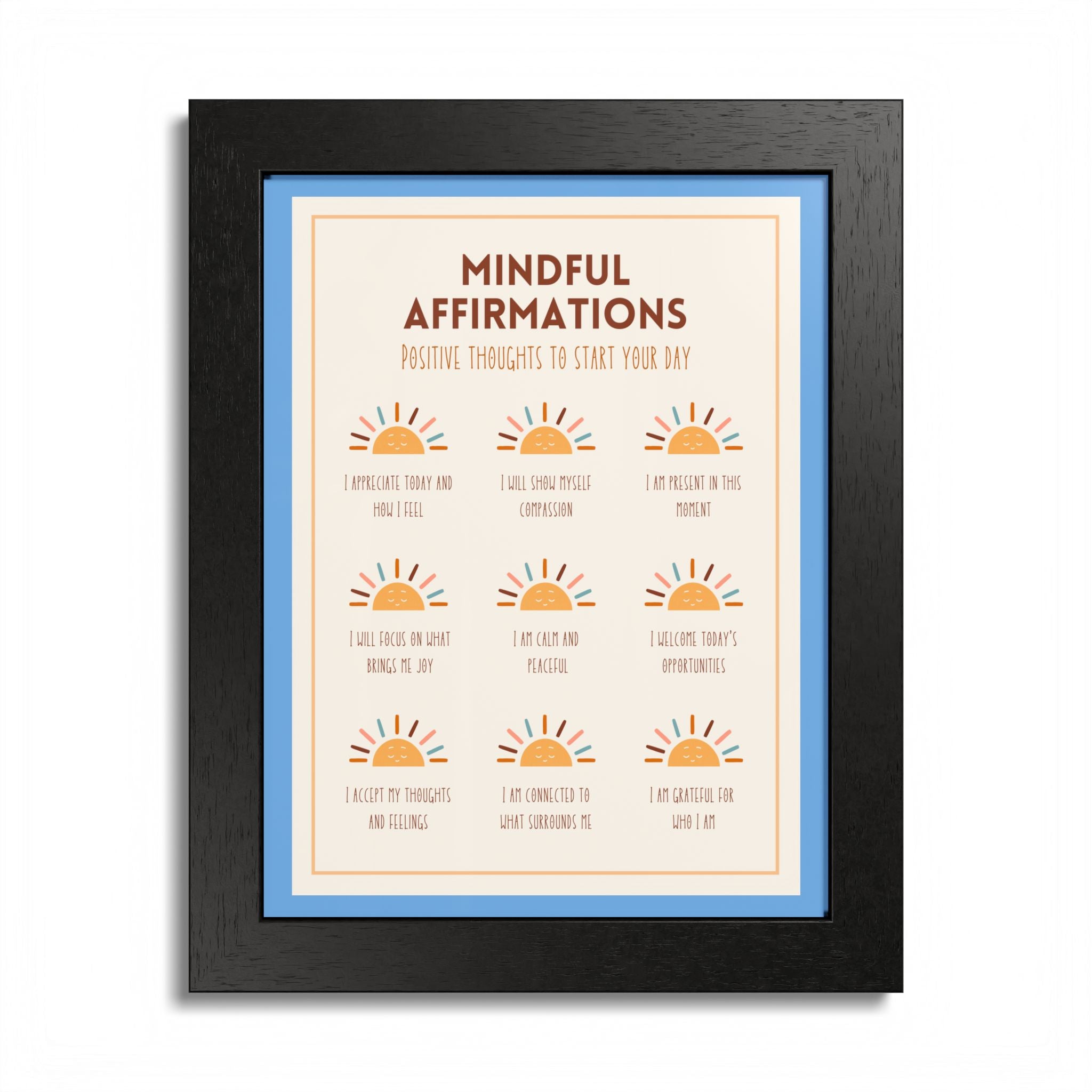 Mindful Affirmations: Positive Thoughts to Start Your Day Framed Poster