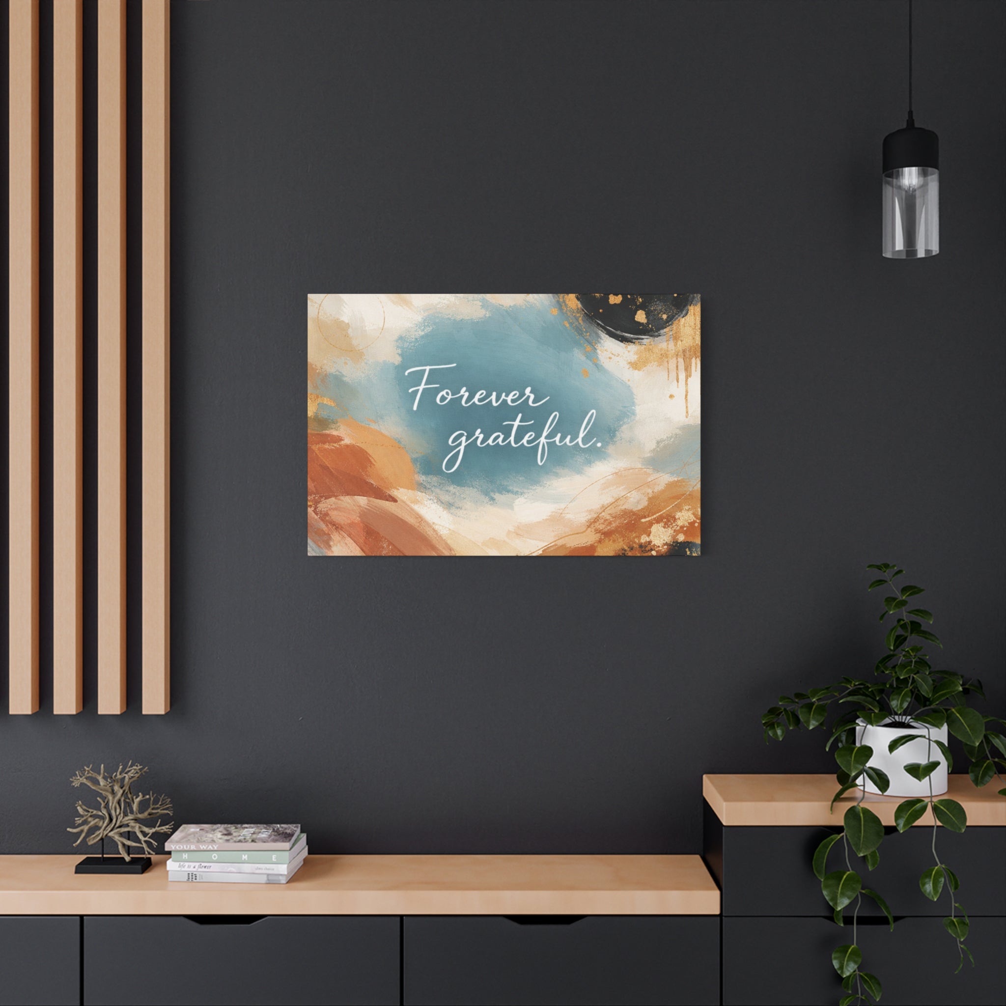Forever Grateful Canvas Wall Art Inspirational Abstract Home Decor