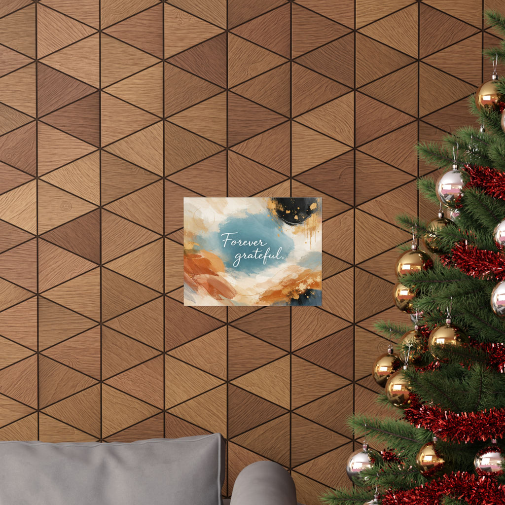 Forever Grateful Matte Poster Abstract Watercolor Wall Art