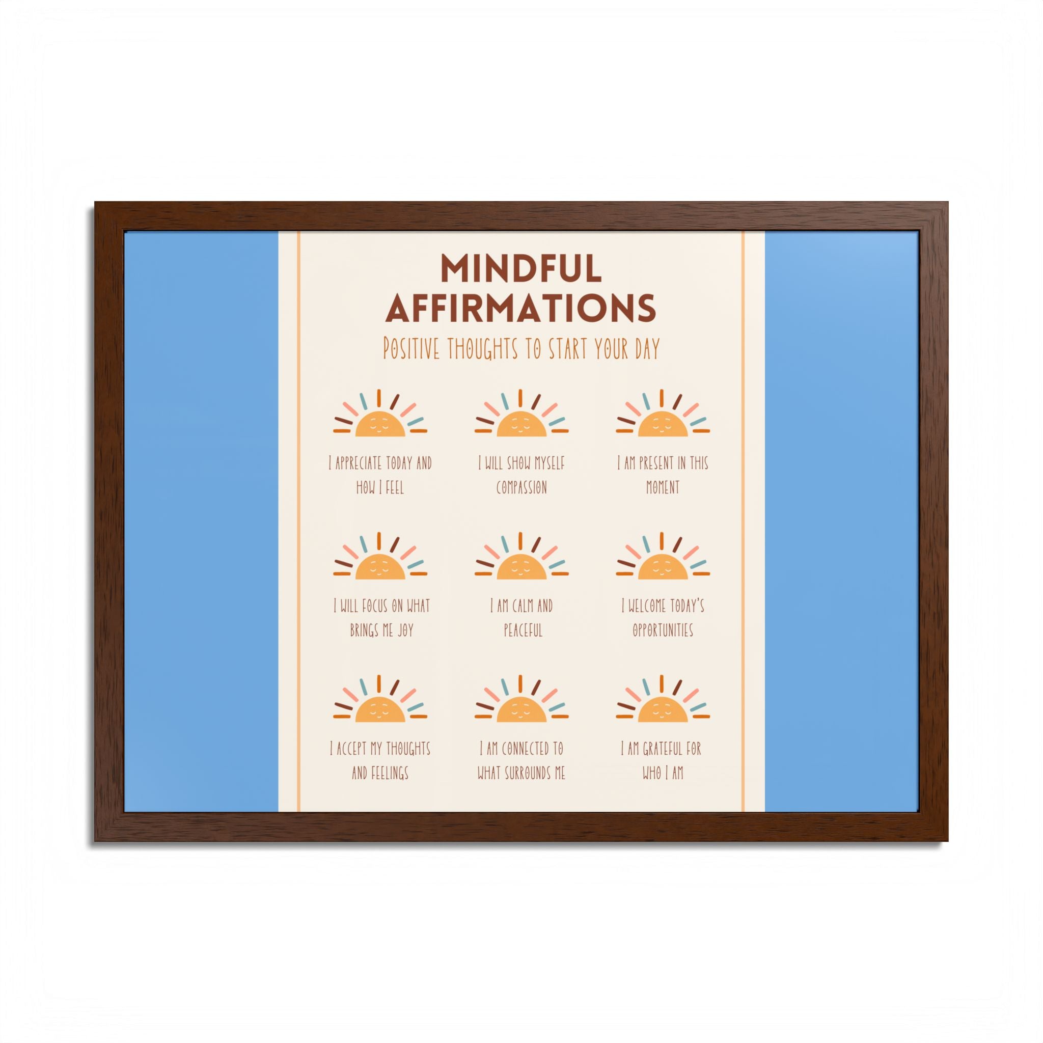 Mindful Affirmations: Positive Thoughts to Start Your Day Framed Poster