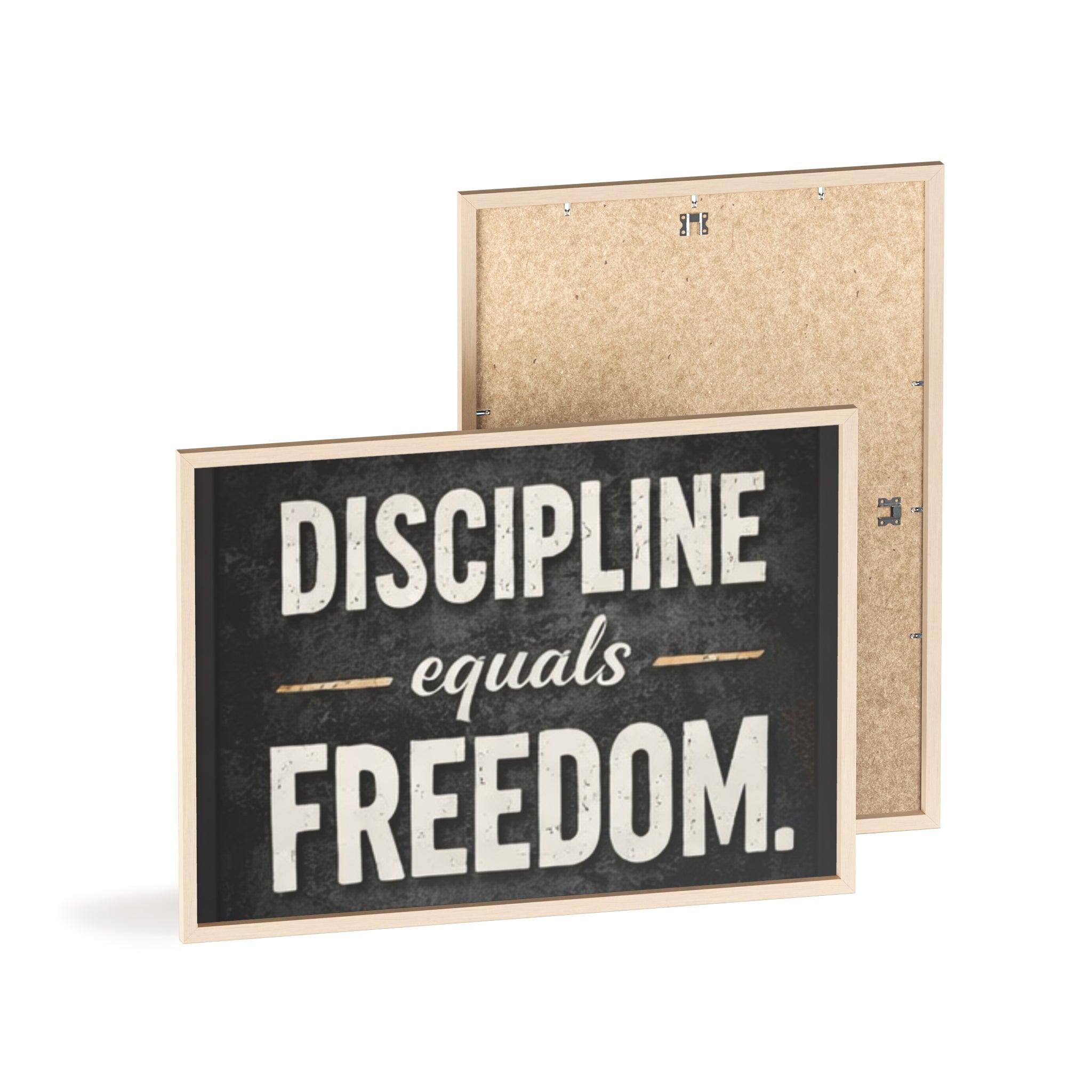 Discipline Equals Freedom Framed Poster