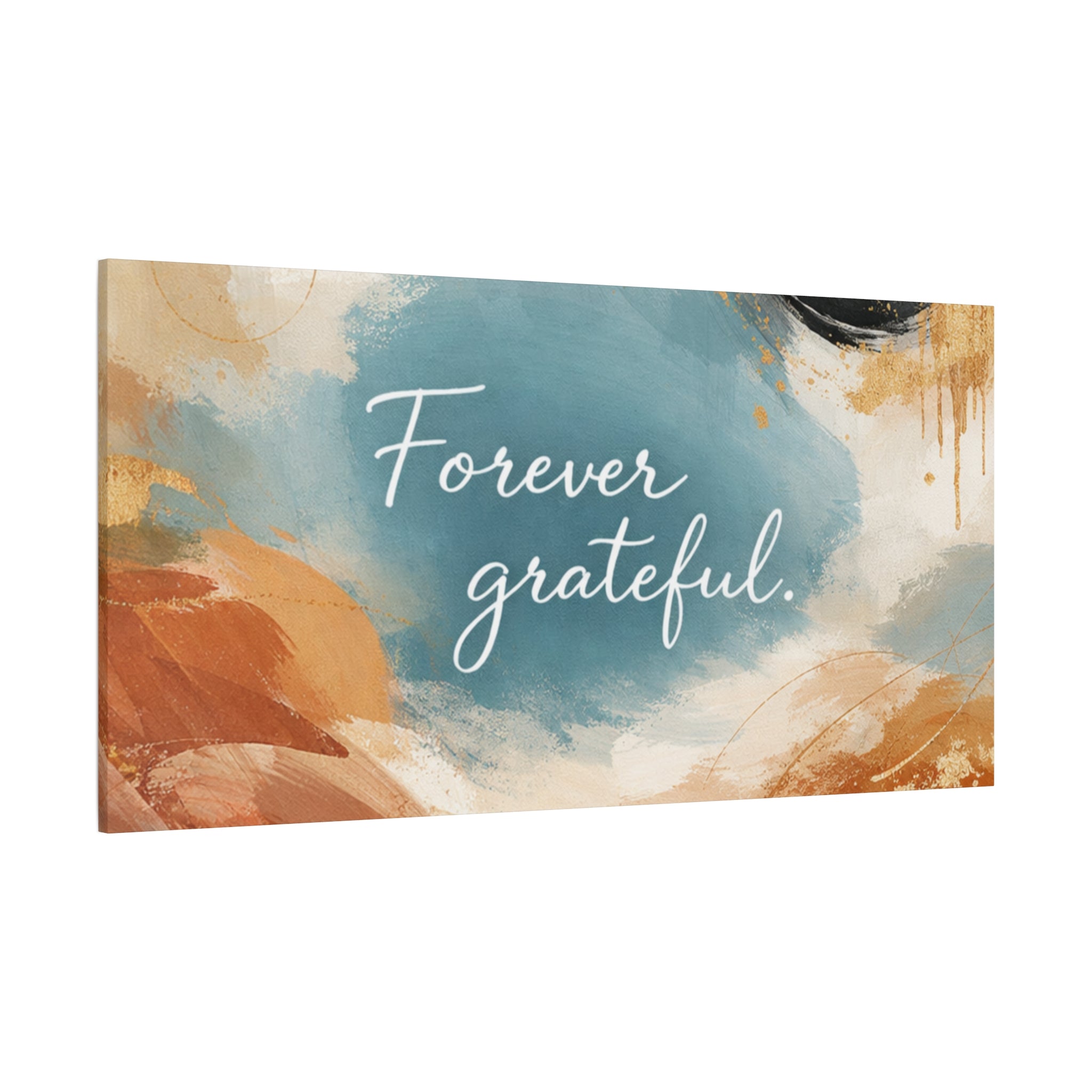 Forever Grateful Canvas Wall Art Inspirational Abstract Home Decor