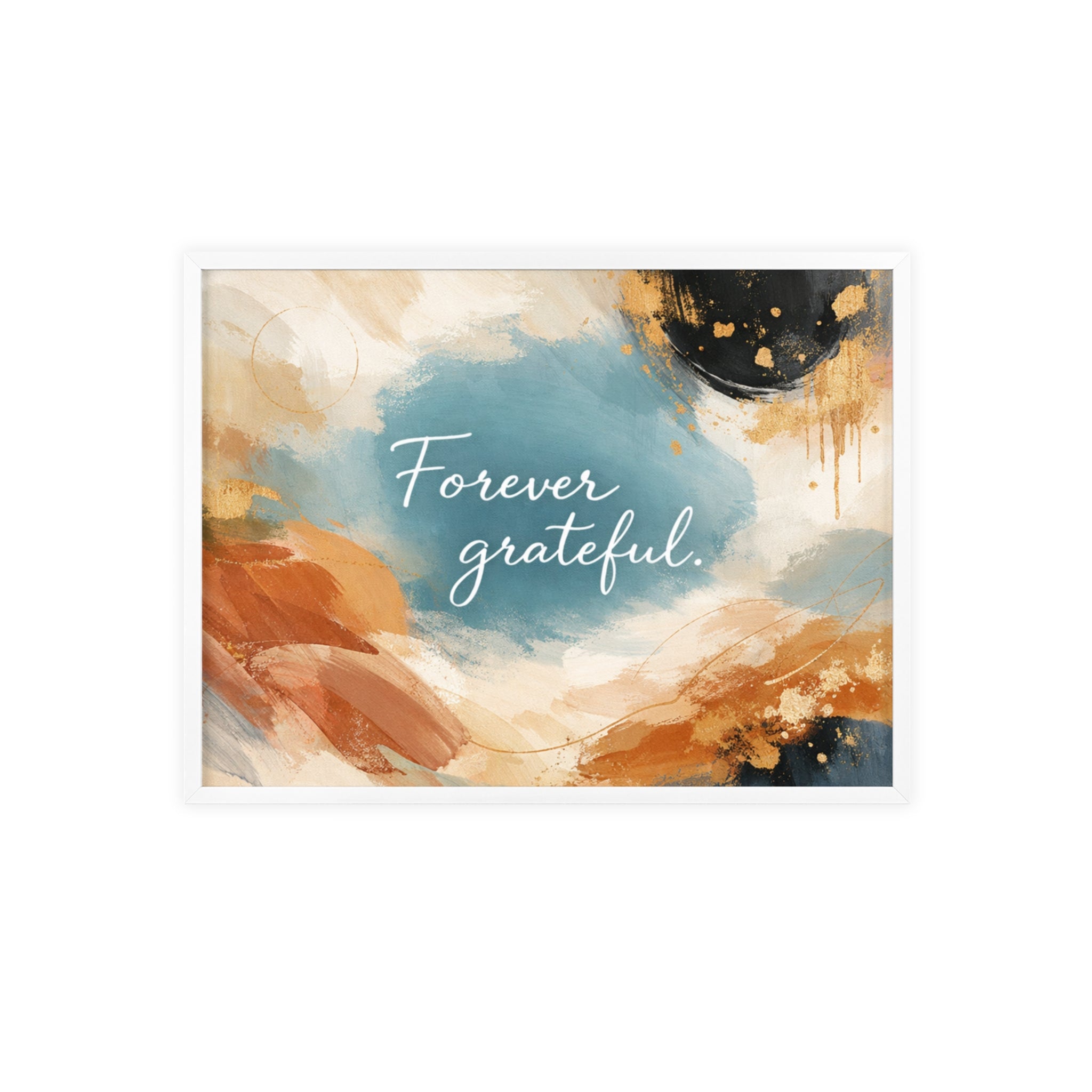 Forever Grateful Framed Poster Abstract Watercolor Wall Art