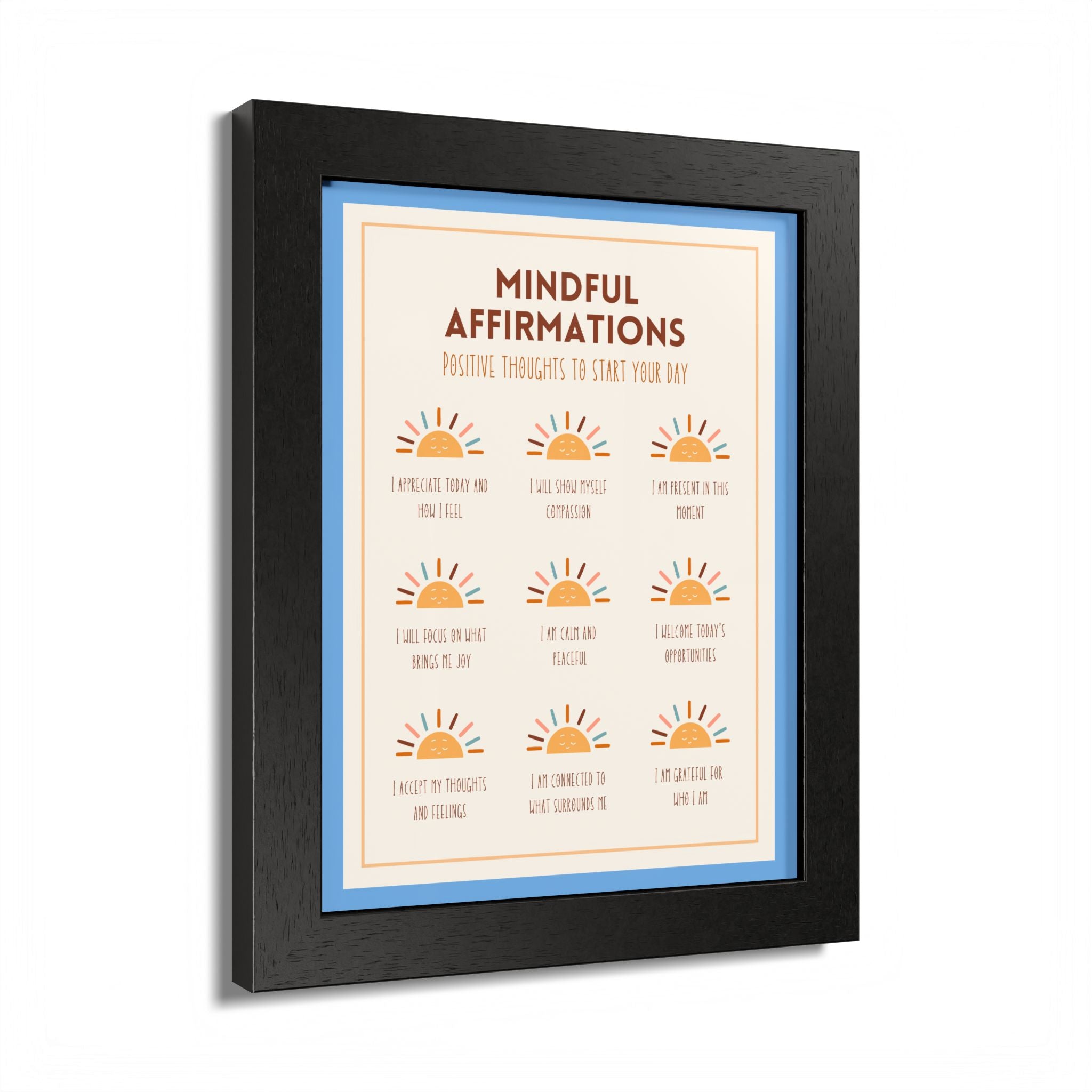 Mindful Affirmations: Positive Thoughts to Start Your Day Framed Poster