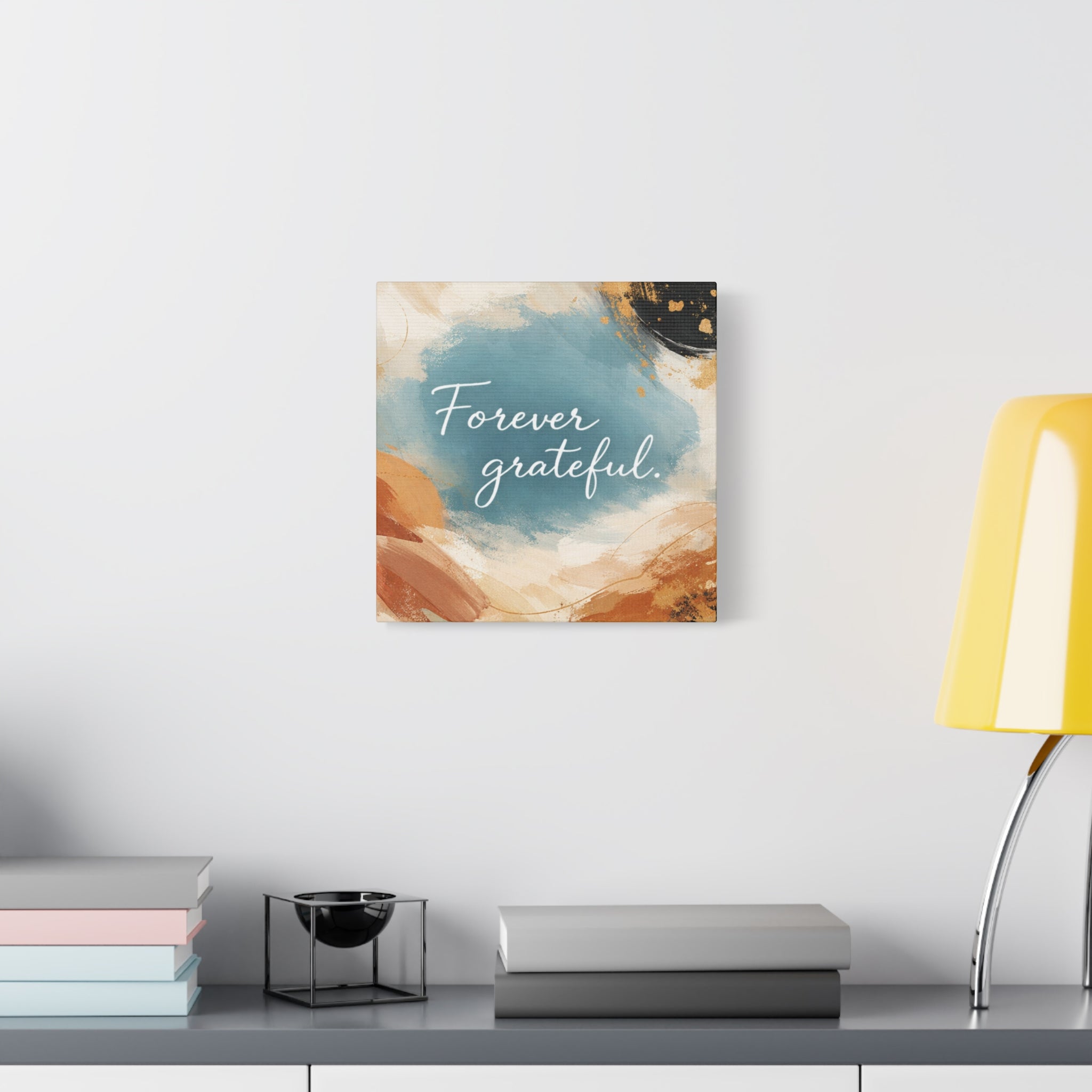 Forever Grateful Canvas Wall Art Inspirational Abstract Home Decor