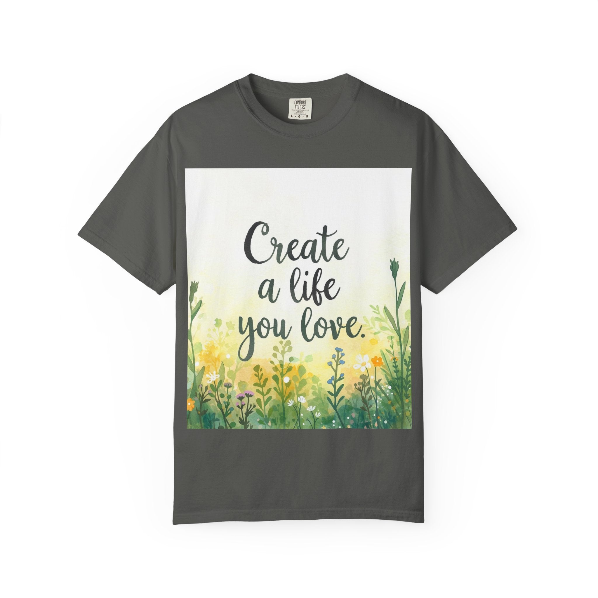 Create a Life You Love Relaxed-Fit T-Shirt
