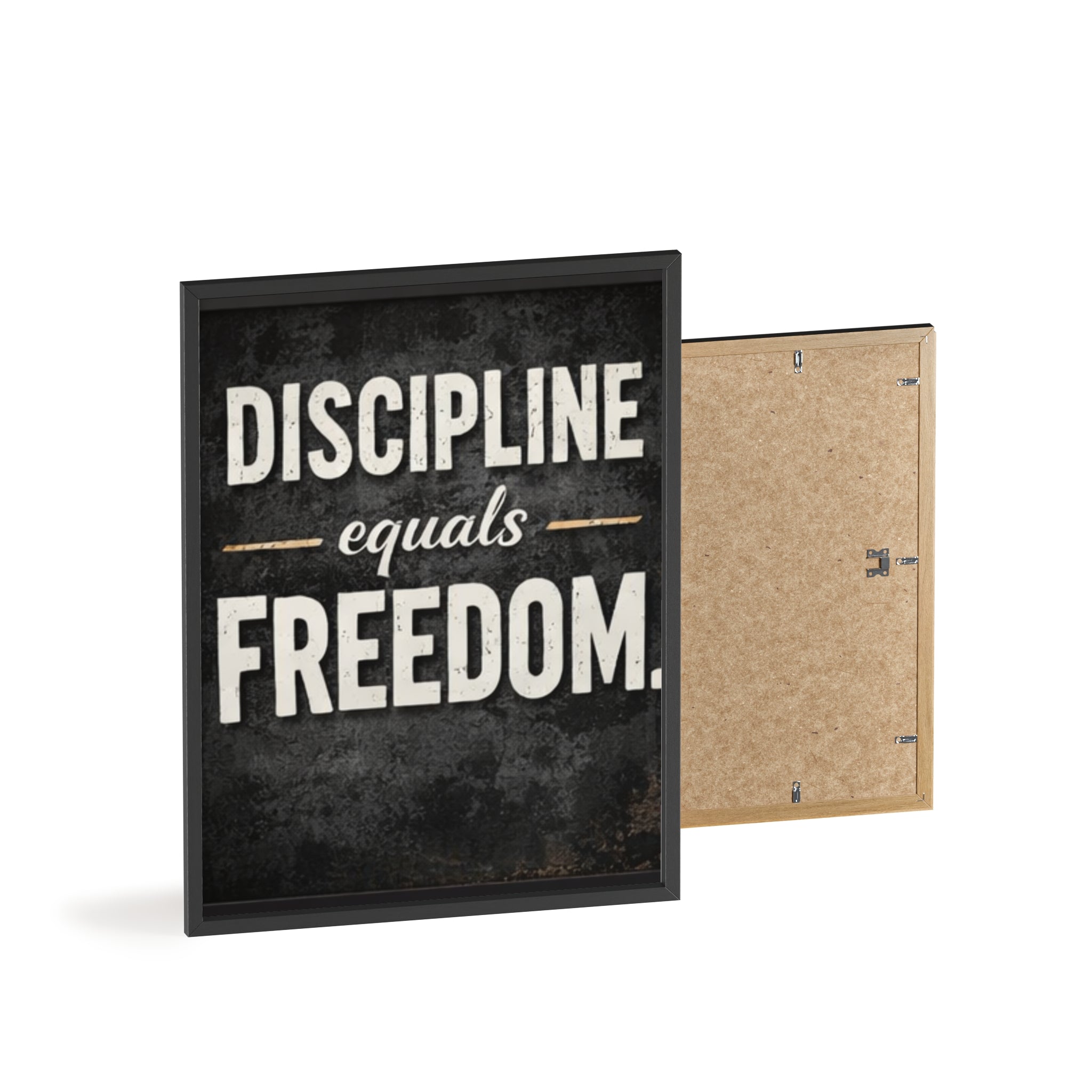 Discipline Equals Freedom Framed Poster