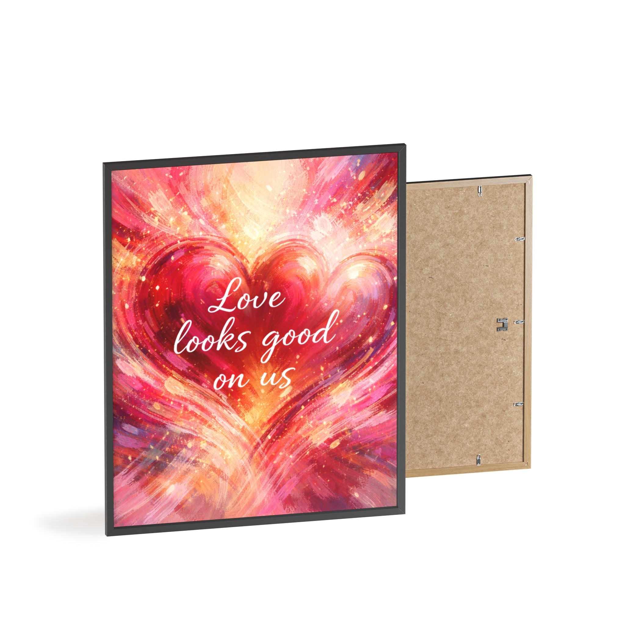 Love Looks Good on Us Romantic Wall Art Framed Heart Poster