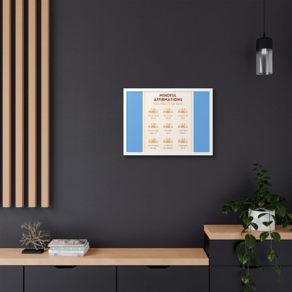 Mindful Affirmations: Positive Thoughts to Start Your Day Framed Poster