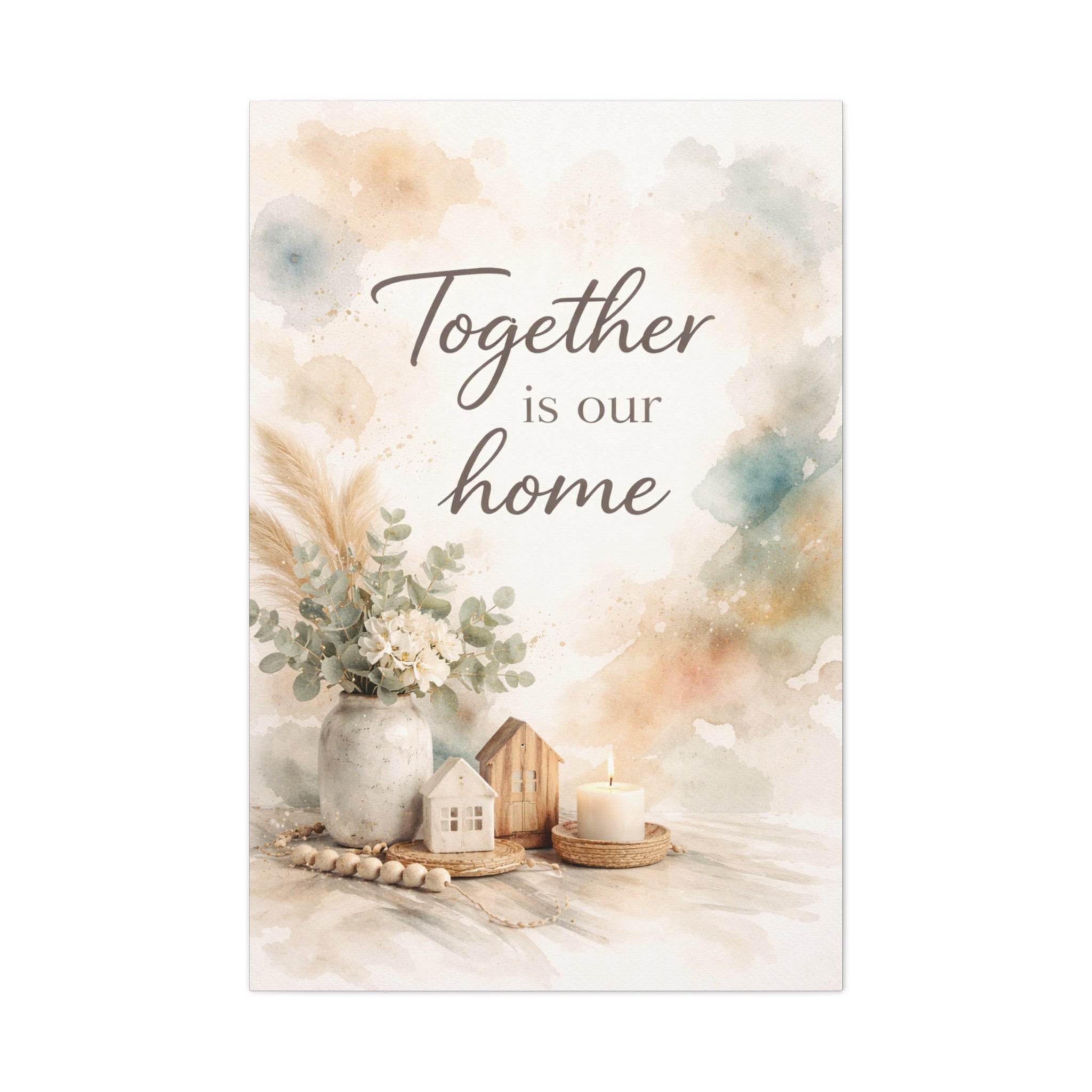 Together Is Our Home Floral Inspirational Decor Canvas Wall Art