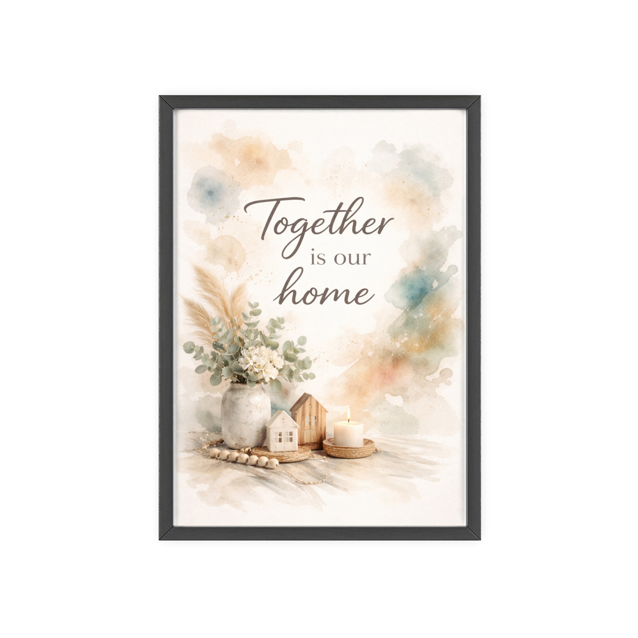 Together Is Our Home Framed Poster Cozy Watercolor Floral Wall Art