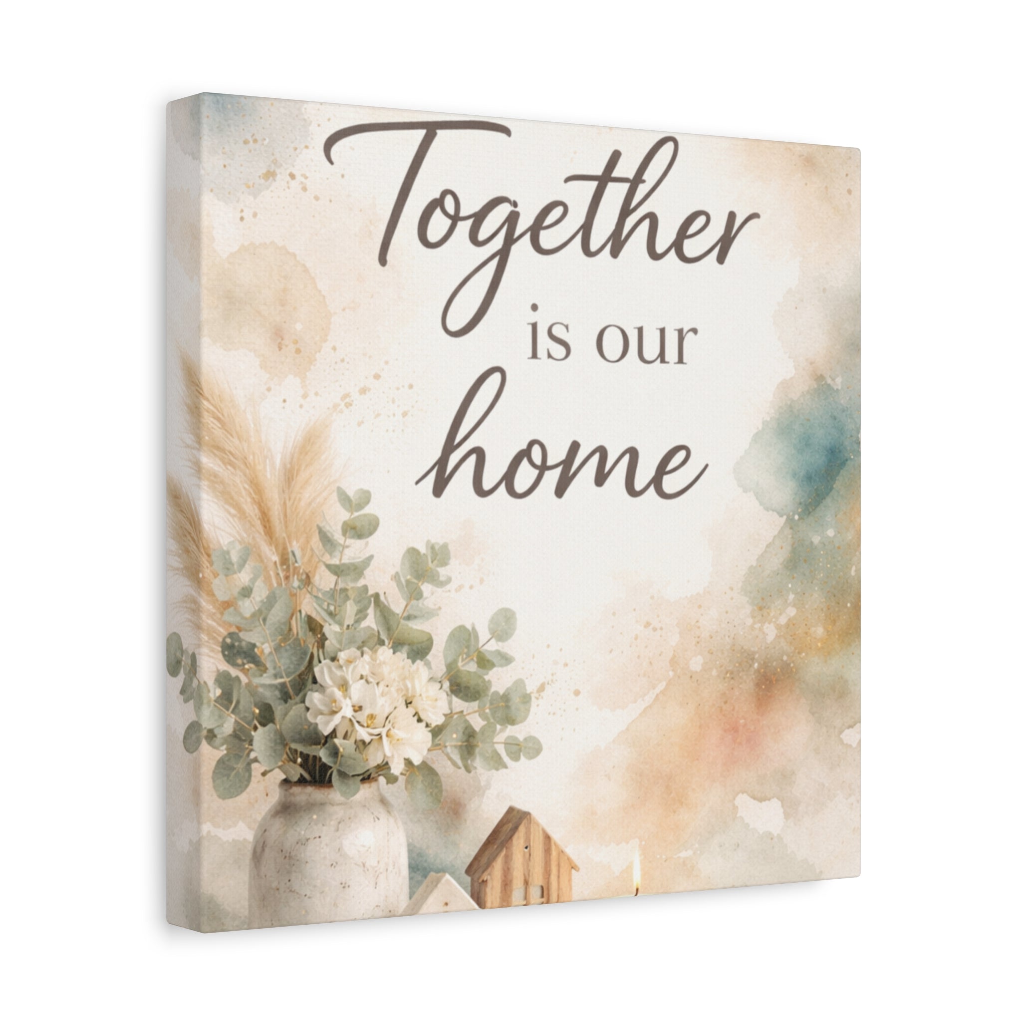 Together Is Our Home Floral Inspirational Decor Canvas Wall Art