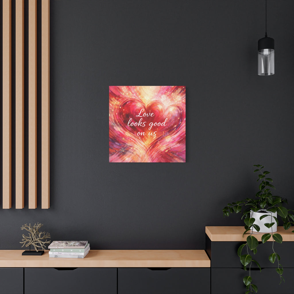 Love Looks Good On Us Matte Canvas Wall Art