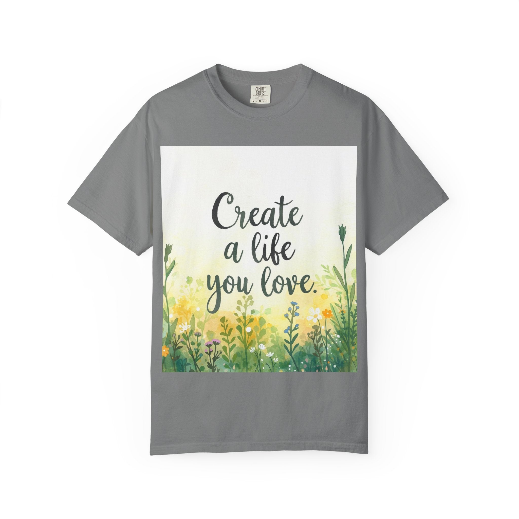 Create a Life You Love Relaxed-Fit T-Shirt