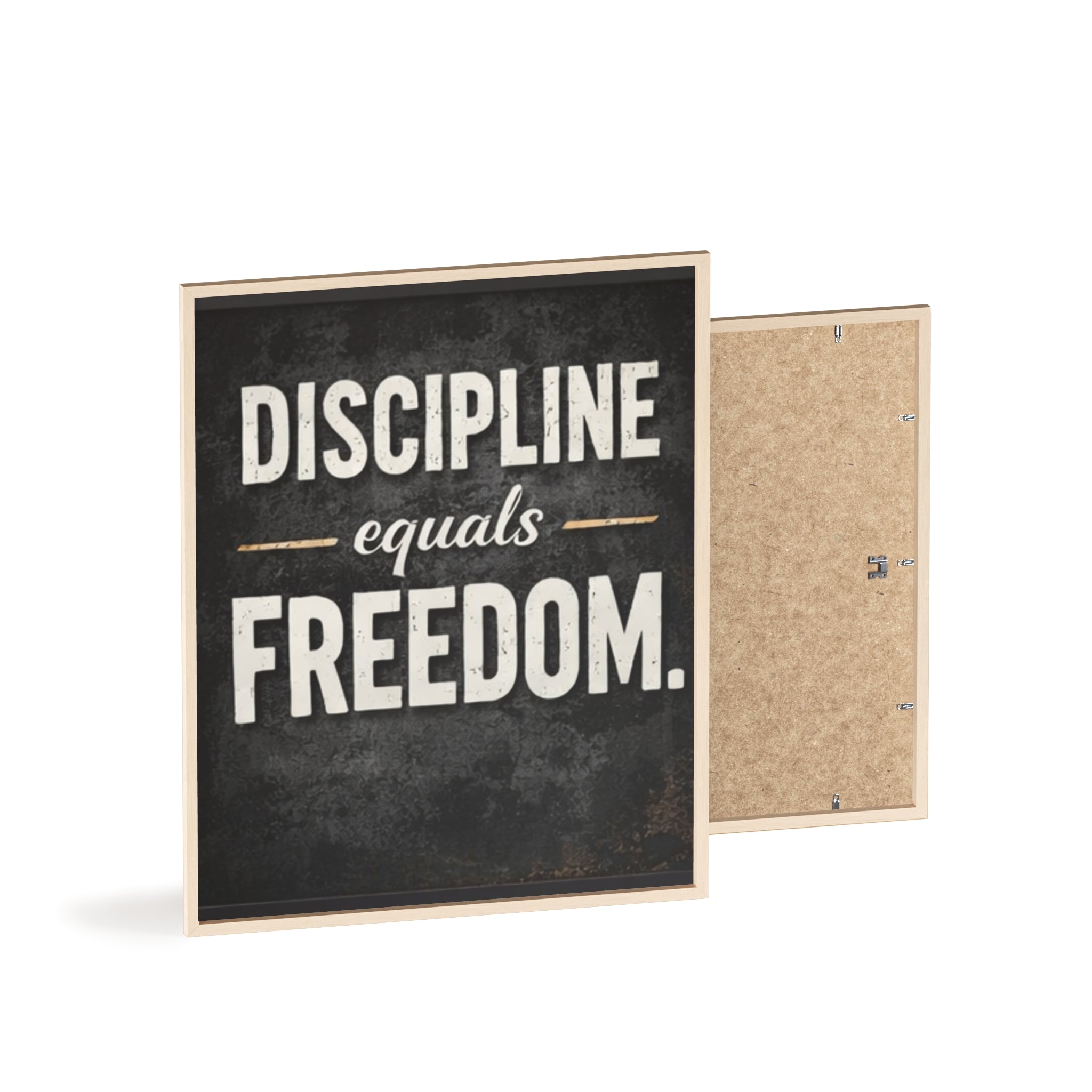 Discipline Equals Freedom Framed Poster