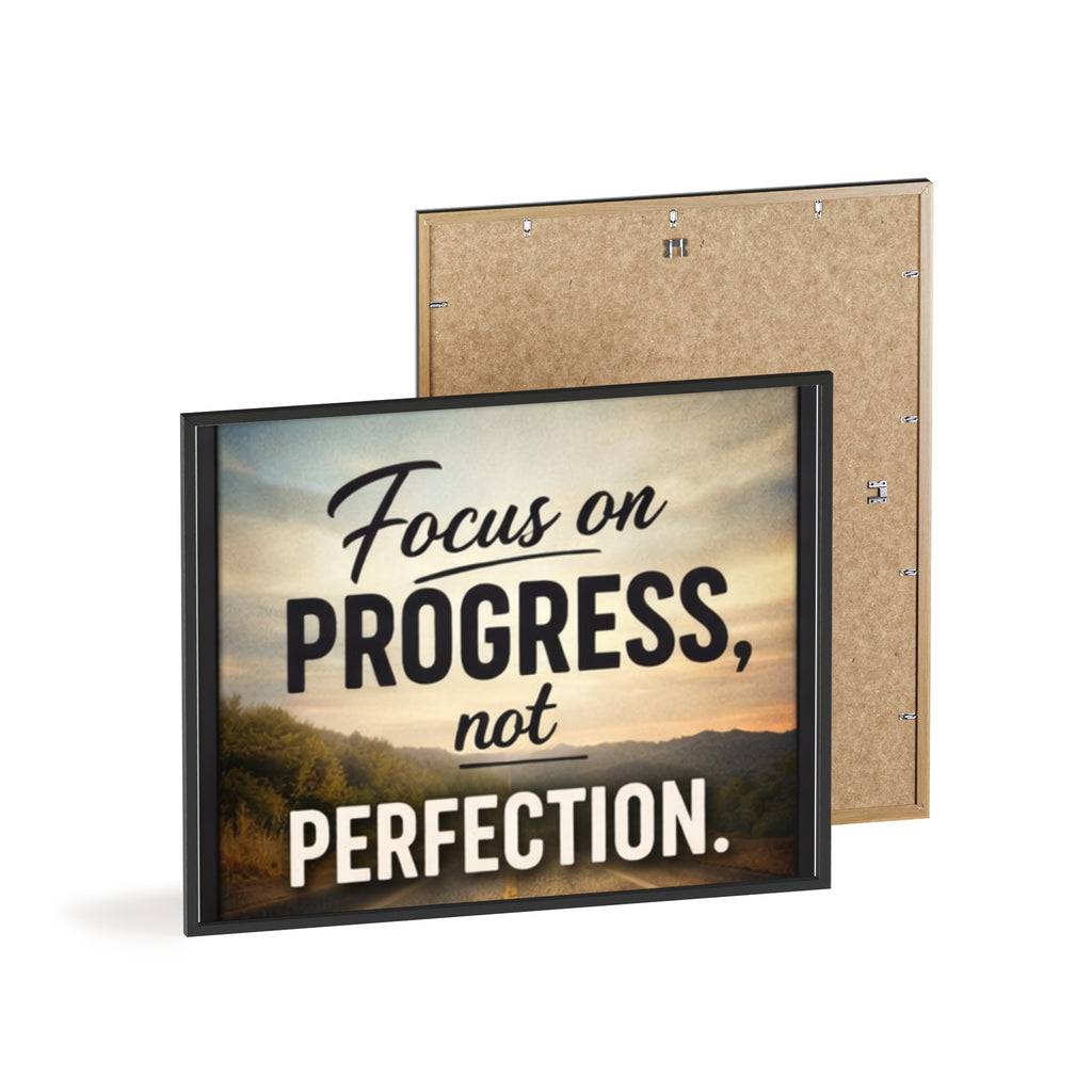 Focus on Progress Not Perfection Framed Poster — Motivational Wall Art