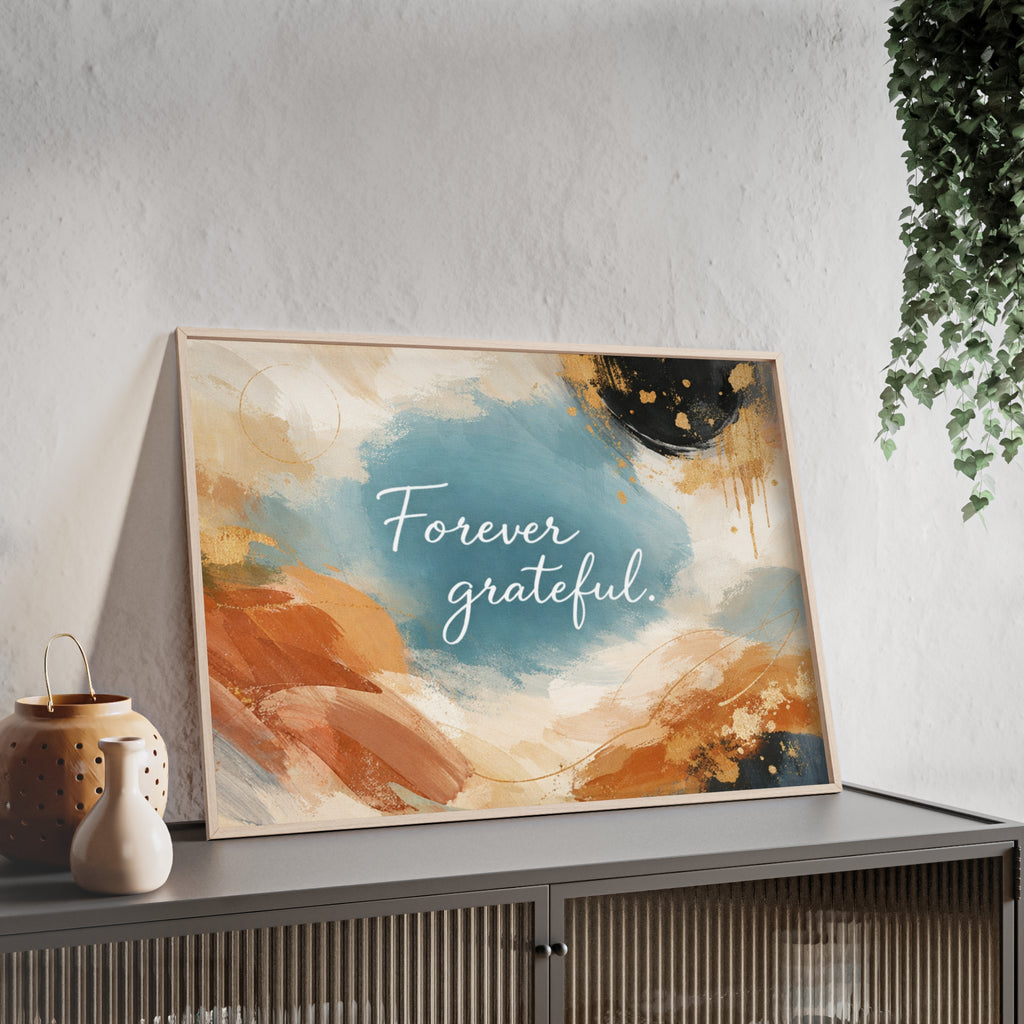 Forever Grateful Framed Poster Abstract Watercolor Wall Art