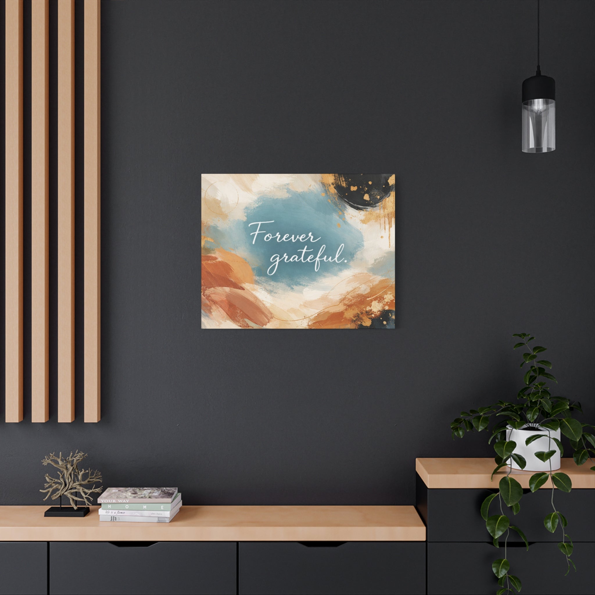 Forever Grateful Canvas Wall Art Inspirational Abstract Home Decor