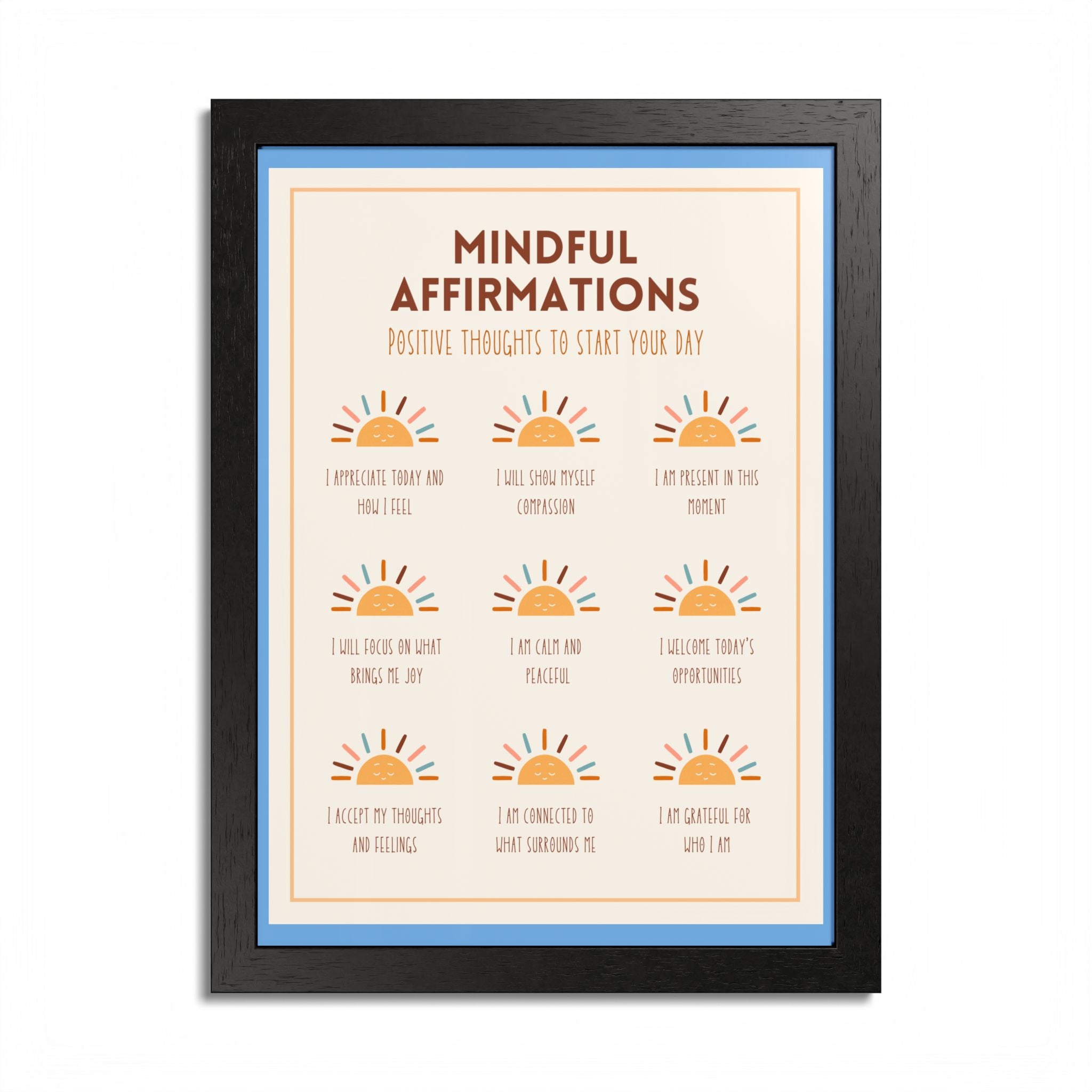 Mindful Affirmations: Positive Thoughts to Start Your Day Framed Poster