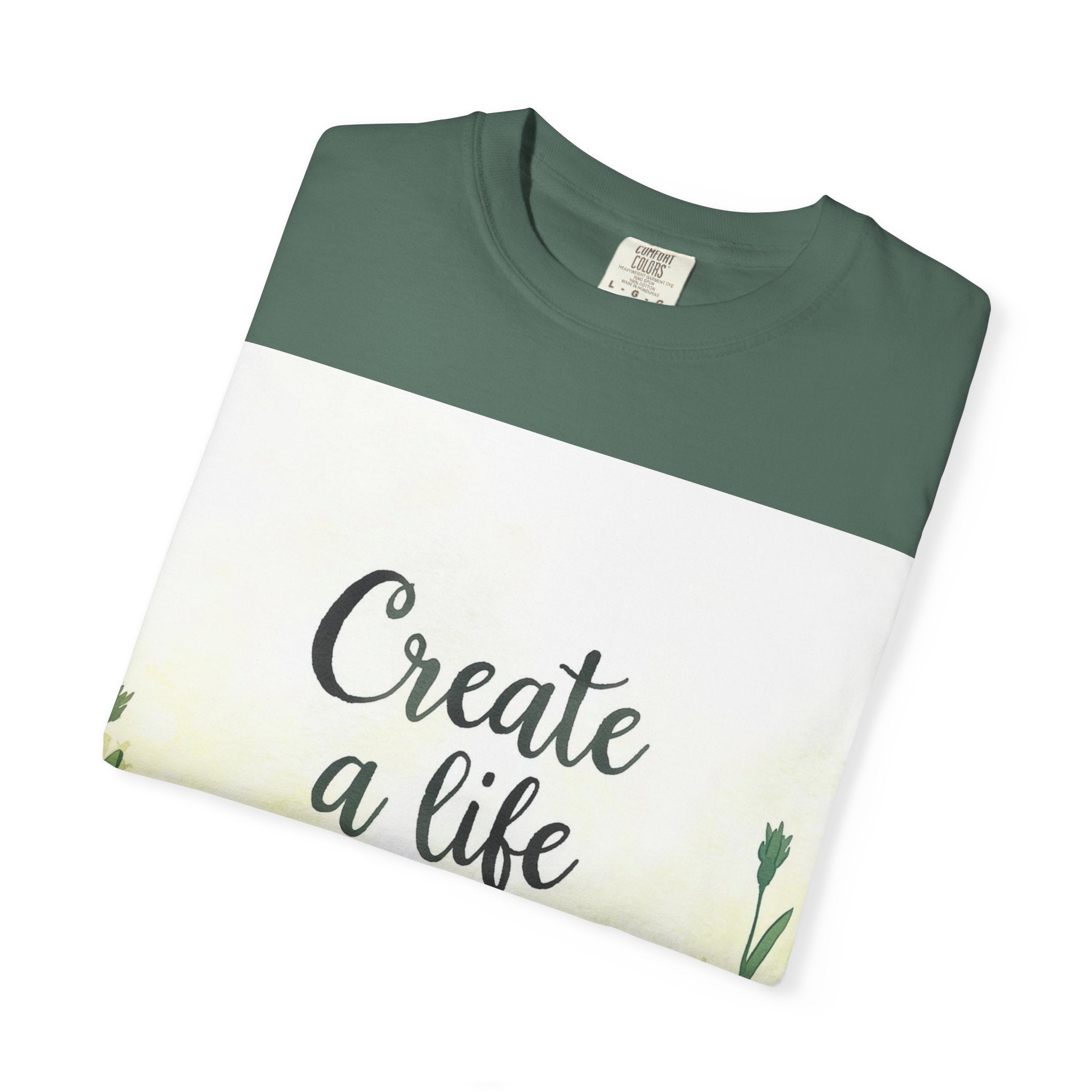 Create a Life You Love Relaxed-Fit T-Shirt