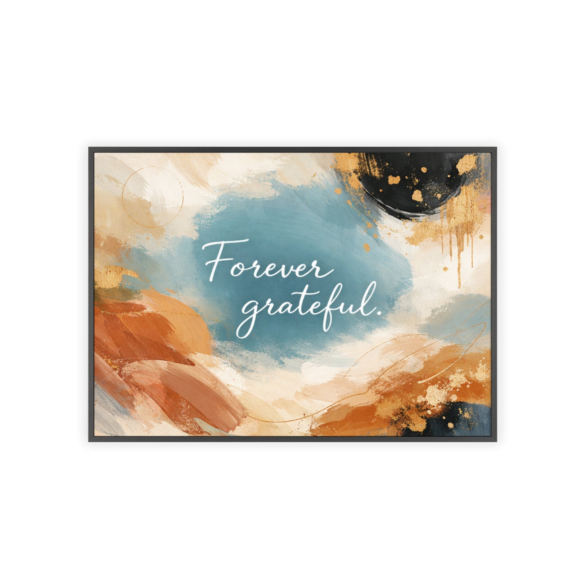 Forever Grateful Framed Poster Abstract Watercolor Wall Art
