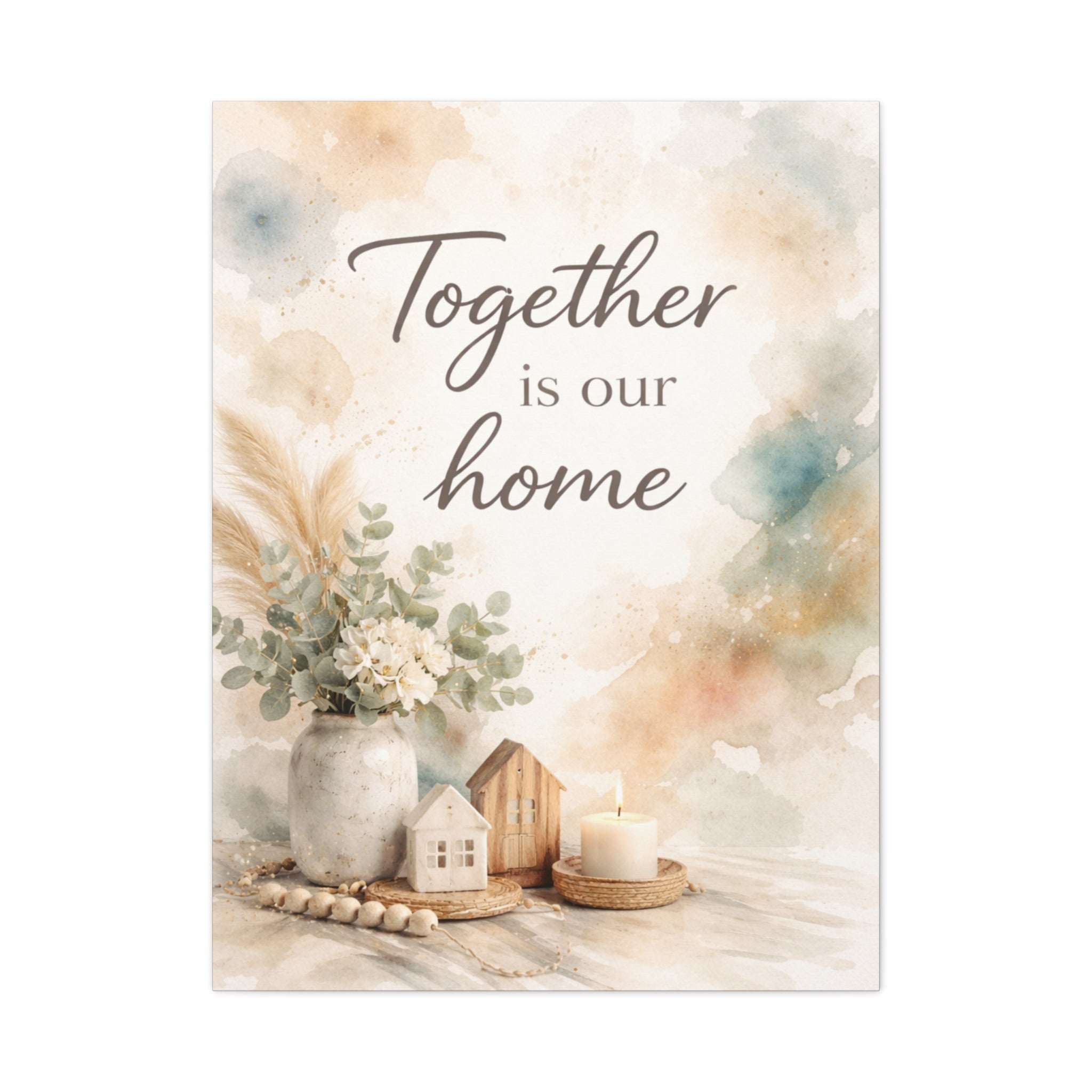 Together Is Our Home Floral Inspirational Decor Canvas Wall Art