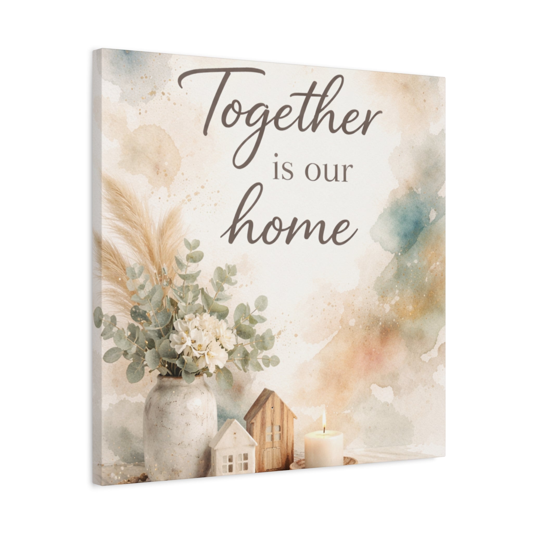 Together Is Our Home Floral Inspirational Decor Canvas Wall Art