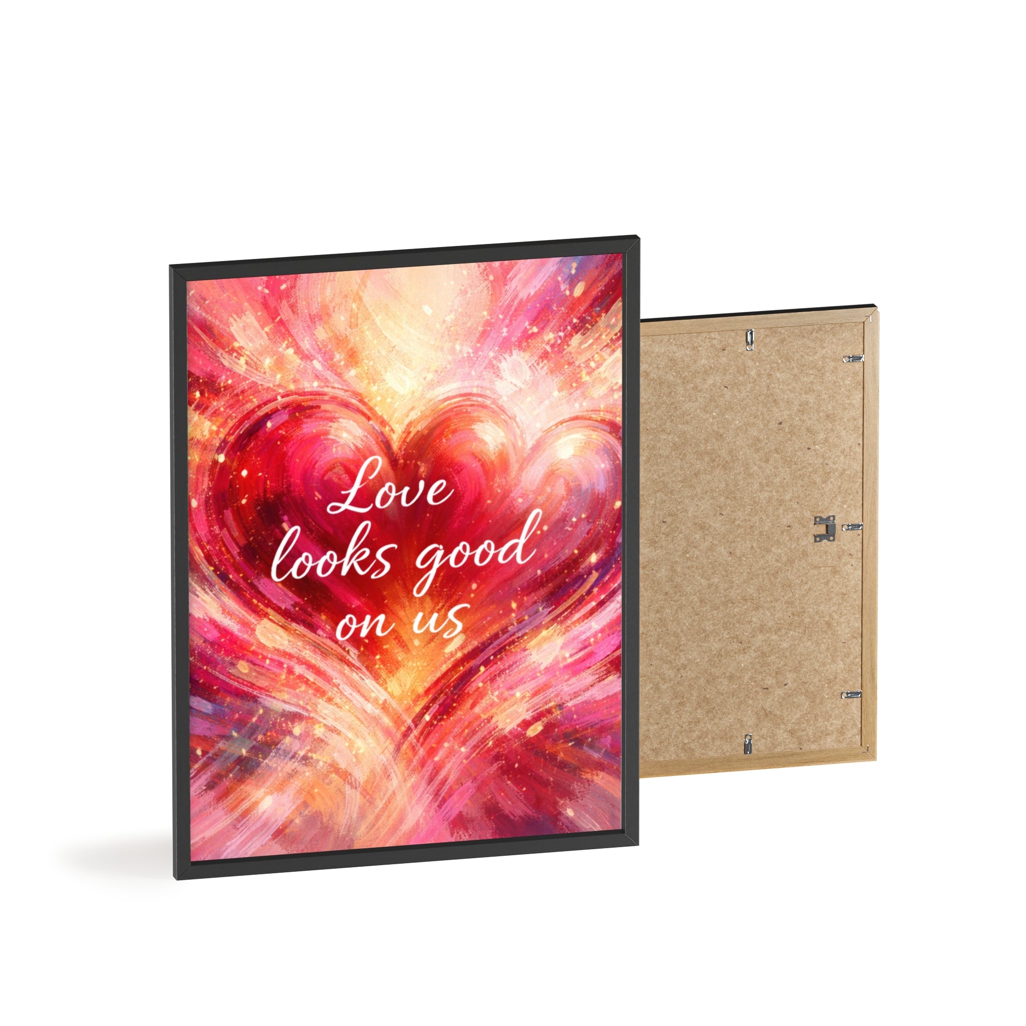 Love Looks Good on Us Romantic Wall Art Framed Heart Poster