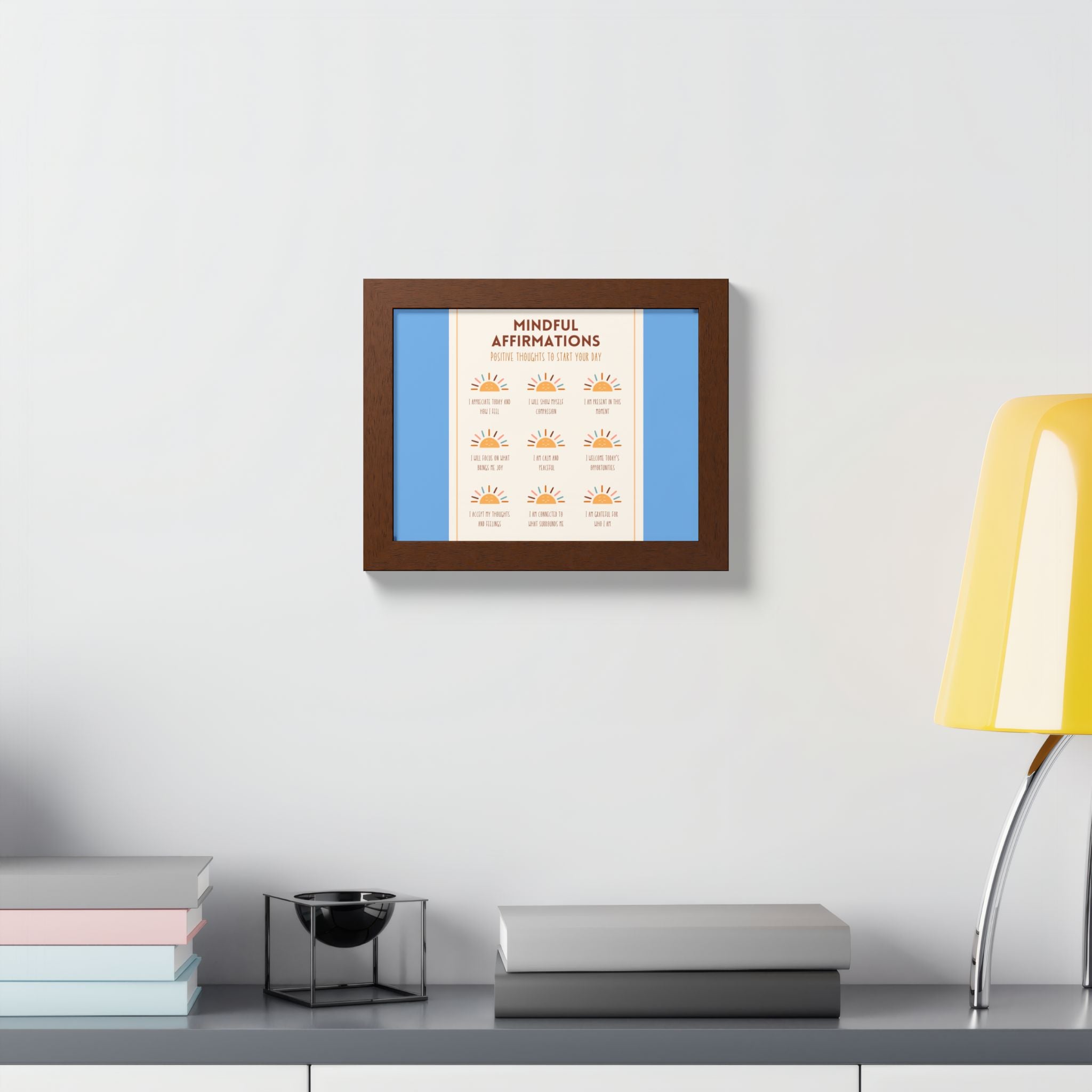 Mindful Affirmations: Positive Thoughts to Start Your Day Framed Poster