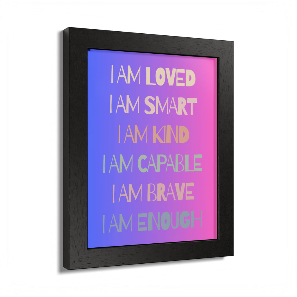 I Am Smart I Am Kind I Am Capable I Am Brave Affirmation Wall Art Poster