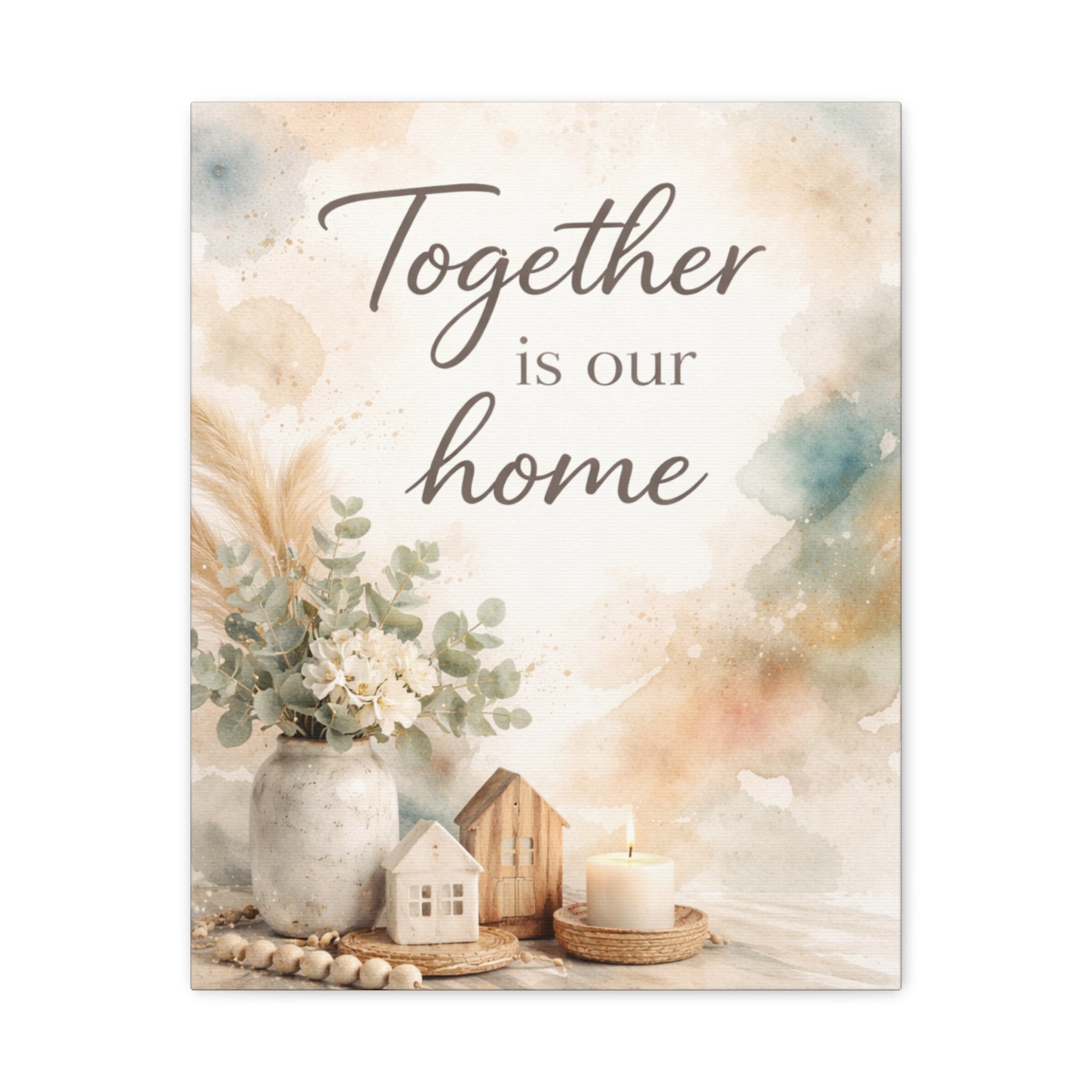 Together Is Our Home Floral Inspirational Decor Canvas Wall Art