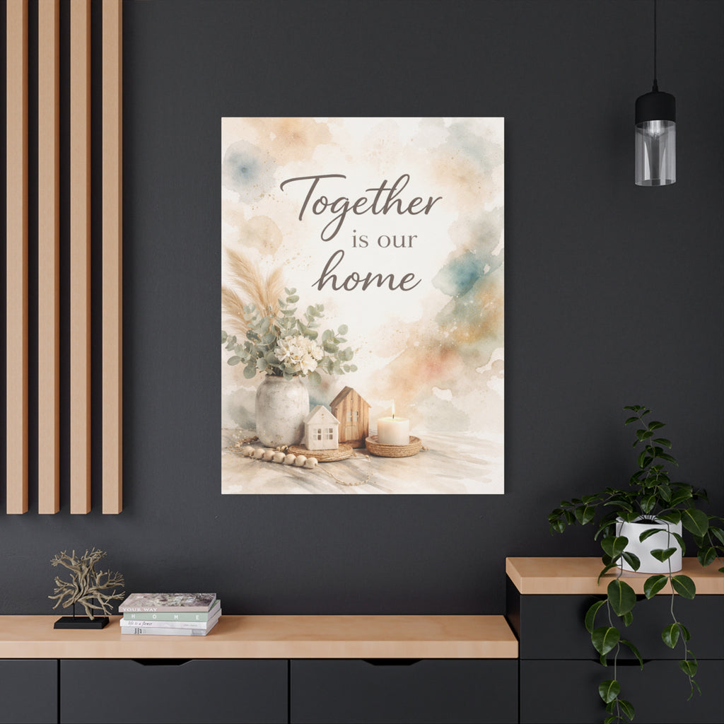 Together Is Our Home Floral Inspirational Decor Canvas Wall Art