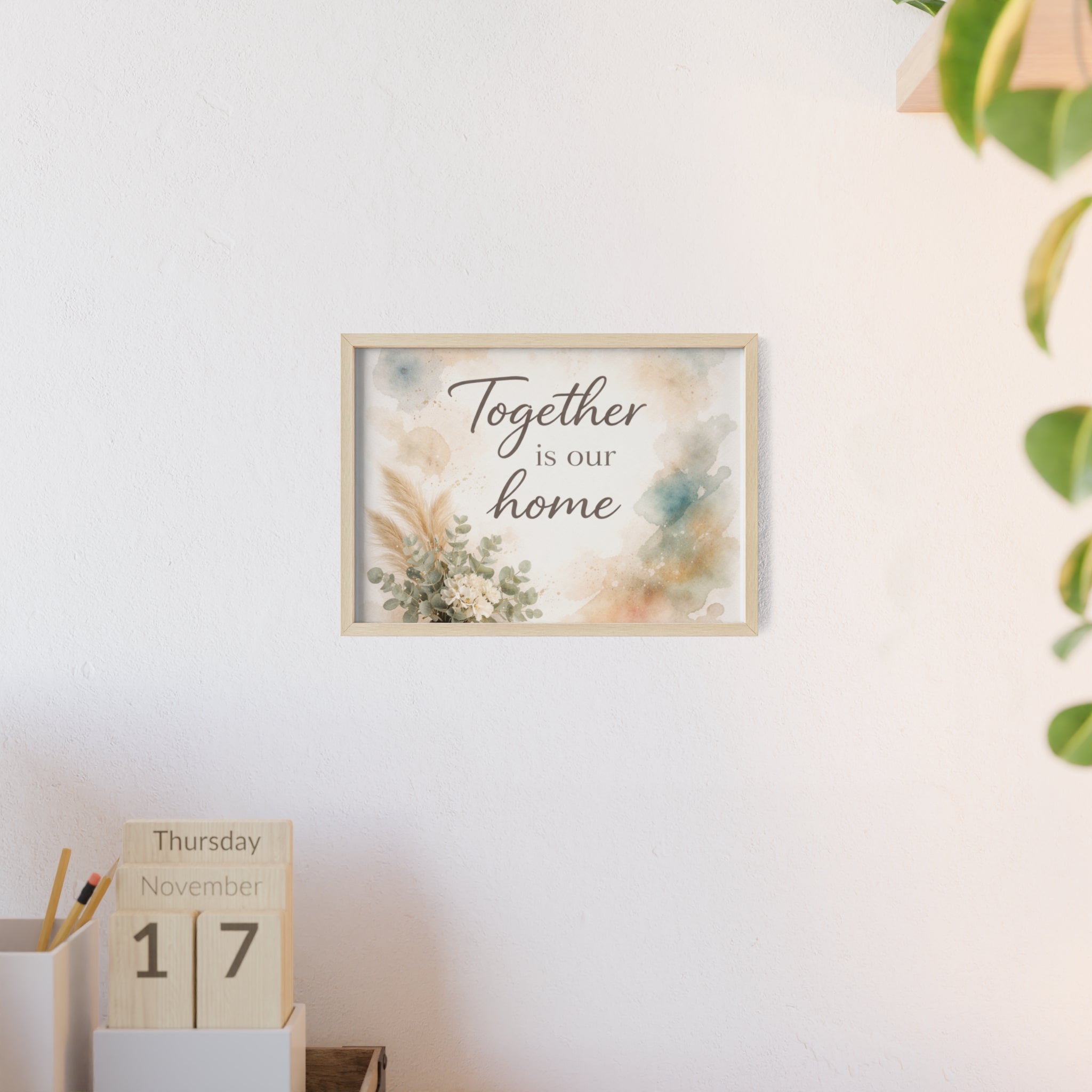 Together Is Our Home Framed Poster Cozy Watercolor Floral Wall Art