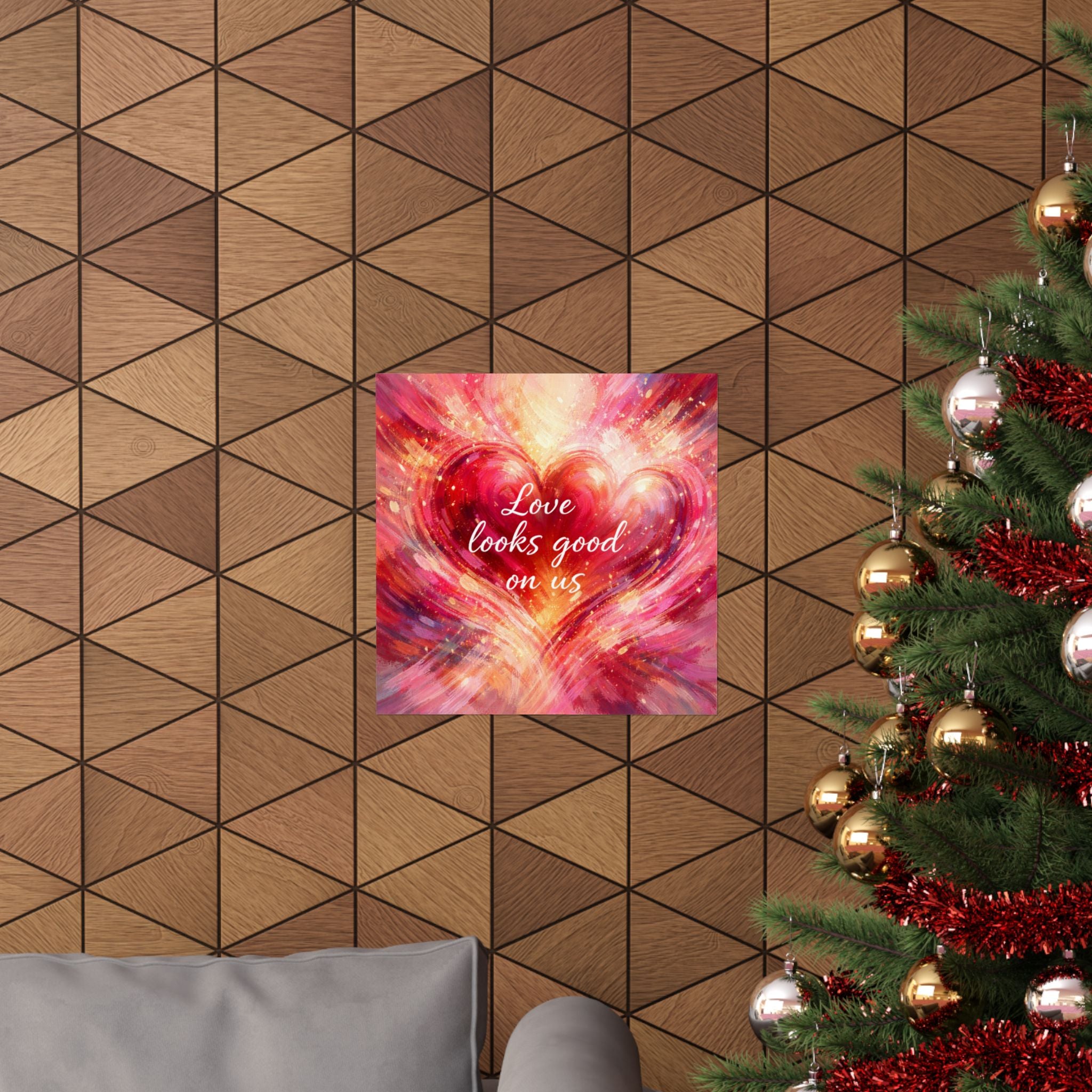 Love Looks Good On Us Matte Poster Romantic Heart Wall Art